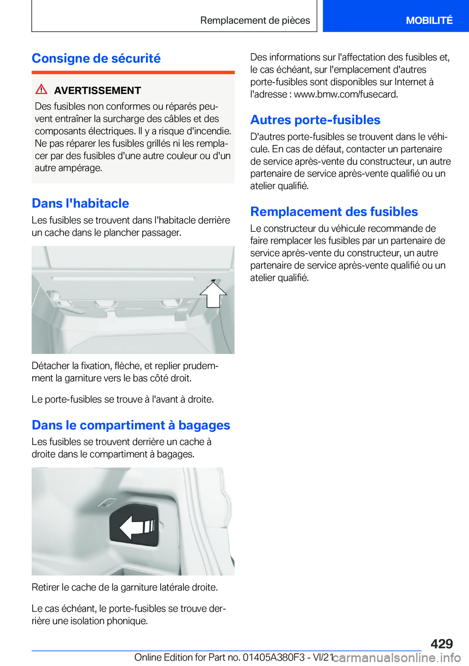 BMW 5 SERIES 2022  Notices Demploi (in French) �C�o�n�s�i�g�n�e��d�e��s�é�c�u�r�i�t�é
�A�V�E�R�T�I�S�S�E�M�E�N�T
�D�e�s��f�u�s�i�b�l�e�s��n�o�n��c�o�n�f�o�r�m�e�s��o�u��r�é�p�a�r�é�s��p�e�uj �v�e�n�t��e�n�t�r�a�