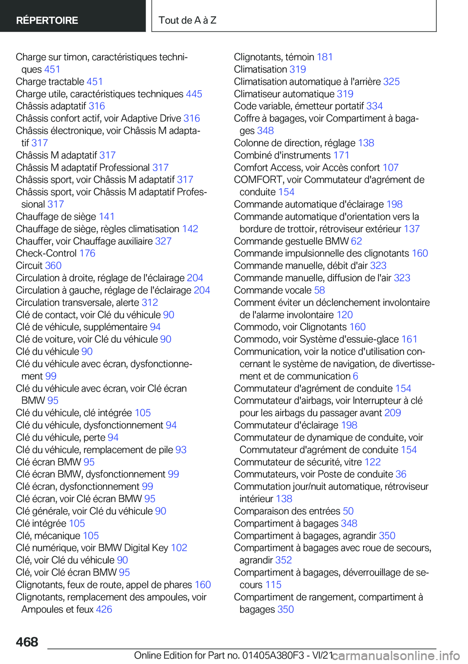 BMW 5 SERIES 2022  Notices Demploi (in French) �C�h�a�r�g�e��s�u�r��t�i�m�o�n�,��c�a�r�a�c�t�é�r�i�s�t�i�q�u�e�s��t�e�c�h�n�ij�q�u�e�s� �4�5�1�
�C�h�a�r�g�e��t�r�a�c�t�a�b�l�e� �4�5�1�
�C�h�a�r�g�e��u�t�i�l�e�,��c�a�r�a�c�t�é�r�i�s�t