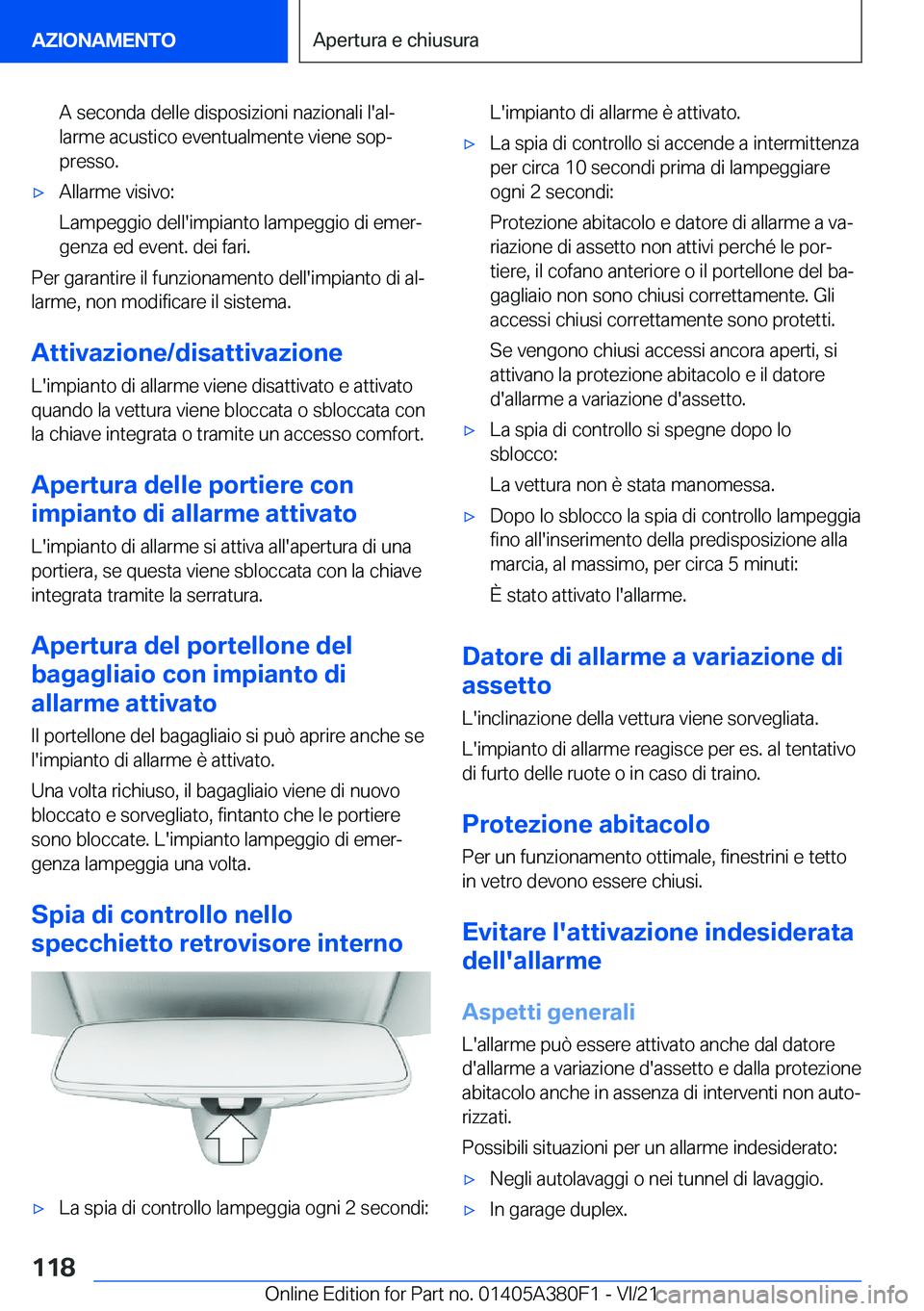 BMW 5 SERIES 2022  Libretti Di Uso E manutenzione (in Italian) �A��s�e�c�o�n�d�a��d�e�l�l�e��d�i�s�p�o�s�i�z�i�o�n�i��n�a�z�i�o�n�a�l�i��l�'�a�lª
�l�a�r�m�e��a�c�u�s�t�i�c�o��e�v�e�n�t�u�a�l�m�e�n�t�e��v�i�e�n�e��s�o�pª
�p�r�e�s�s�o�.'x�A�l�l