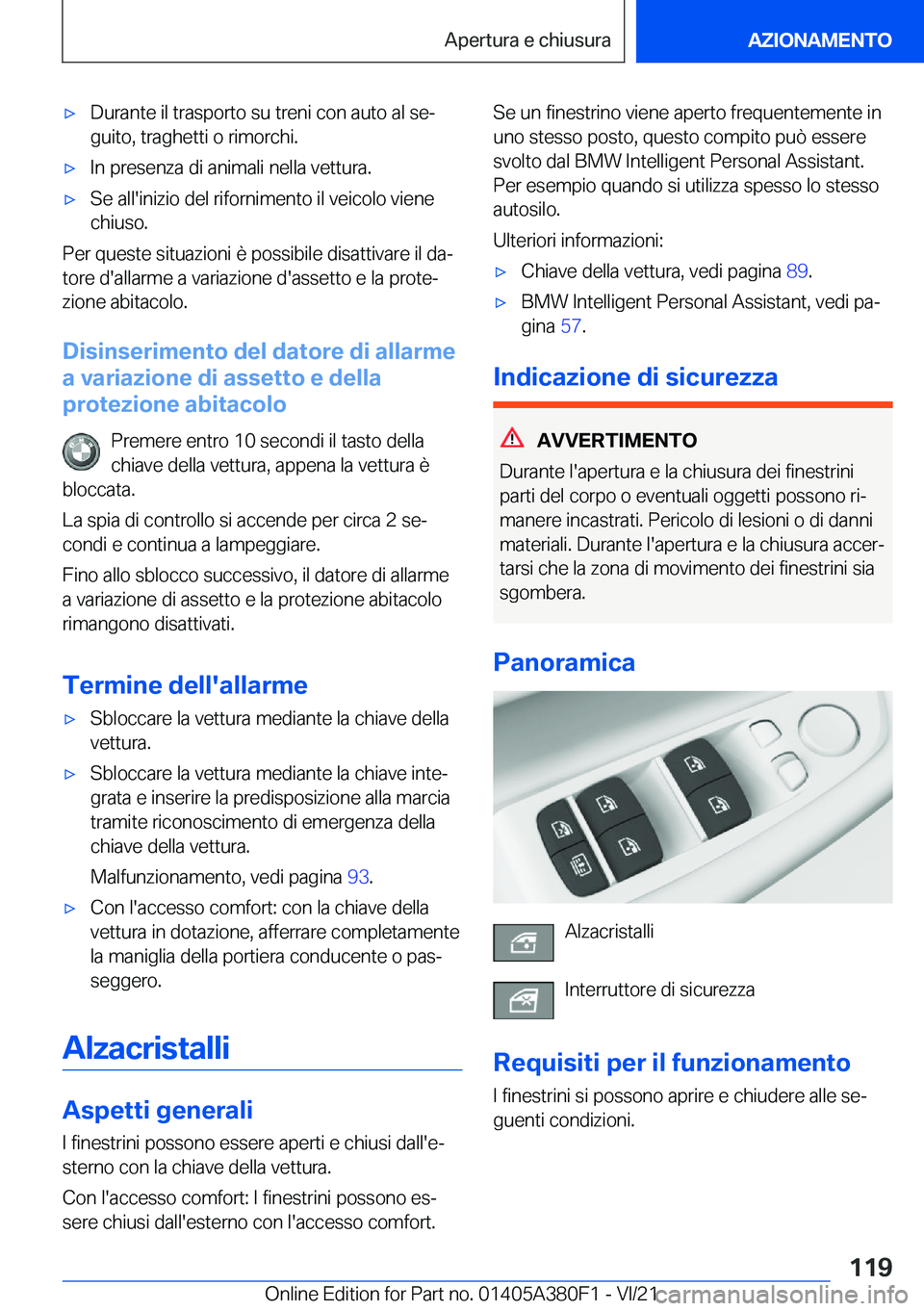 BMW 5 SERIES 2022  Libretti Di Uso E manutenzione (in Italian) 'x�D�u�r�a�n�t�e��i�l��t�r�a�s�p�o�r�t�o��s�u��t�r�e�n�i��c�o�n��a�u�t�o��a�l��s�eª�g�u�i�t�o�,��t�r�a�g�h�e�t�t�i��o��r�i�m�o�r�c�h�i�.'x�I�n��p�r�e�s�e�n�z�a��d�i��a�n�i�m�a�