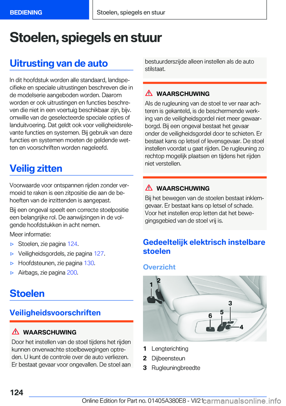 BMW 5 SERIES 2022  Instructieboekjes (in Dutch) �S�t�o�e�l�e�n�,��s�p�i�e�g�e�l�s��e�n��s�t�u�u�r�U�i�t�r�u�s�t�i�n�g��v�a�n��d�e��a�u�t�o
�I�n��d�i�t��h�o�o�f�d�s�t�u�k��w�o�r�d�e�n��a�l�l�e��s�t�a�n�d�a�a�r�d�,��l�a�n�d�s�p�ej�c�i�f�