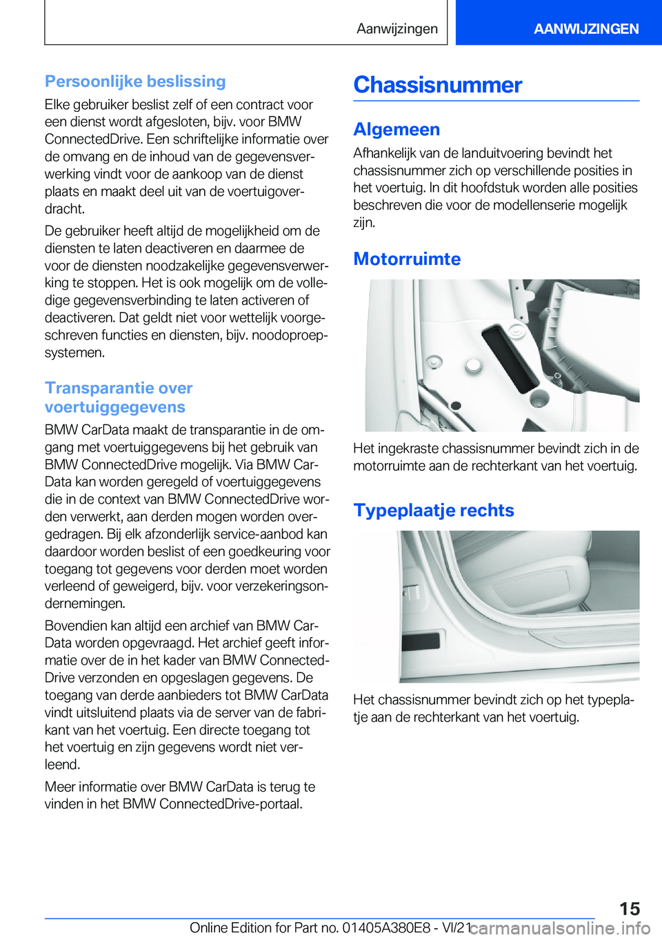 BMW 5 SERIES 2022  Instructieboekjes (in Dutch) �P�e�r�s�o�o�n�l�i�j�k�e��b�e�s�l�i�s�s�i�n�g�E�l�k�e��g�e�b�r�u�i�k�e�r��b�e�s�l�i�s�t��z�e�l�f��o�f��e�e�n��c�o�n�t�r�a�c�t��v�o�o�r�e�e�n��d�i�e�n�s�t��w�o�r�d�t��a�f�g�e�s�l�o�t�e�n�,�