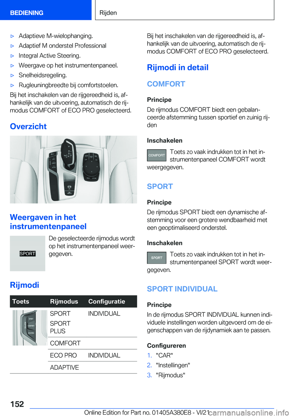 BMW 5 SERIES 2022  Instructieboekjes (in Dutch) 'x�A�d�a�p�t�i�e�v�e��M�-�w�i�e�l�o�p�h�a�n�g�i�n�g�.'x�A�d�a�p�t�i�e�f��M��o�n�d�e�r�s�t�e�l��P�r�o�f�e�s�s�i�o�n�a�l'x�I�n�t�e�g�r�a�l��A�c�t�i�v�e��S�t�e�e�r�i�n�g�.'x�W�e�e�r