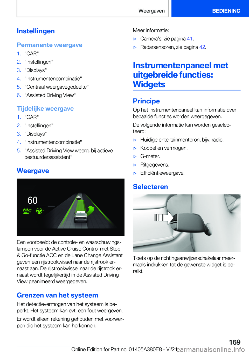 BMW 5 SERIES 2022  Instructieboekjes (in Dutch) �I�n�s�t�e�l�l�i�n�g�e�n
�P�e�r�m�a�n�e�n�t�e��w�e�e�r�g�a�v�e�1�.��C�A�R��2�.��I�n�s�t�e�l�l�i�n�g�e�n��3�.��D�i�s�p�l�a�y�s��4�.��I�n�s�t�r�u�m�e�n�t�e�n�c�o�m�b�i�n�a�t�i�e��5�.��C�e�n�t�
