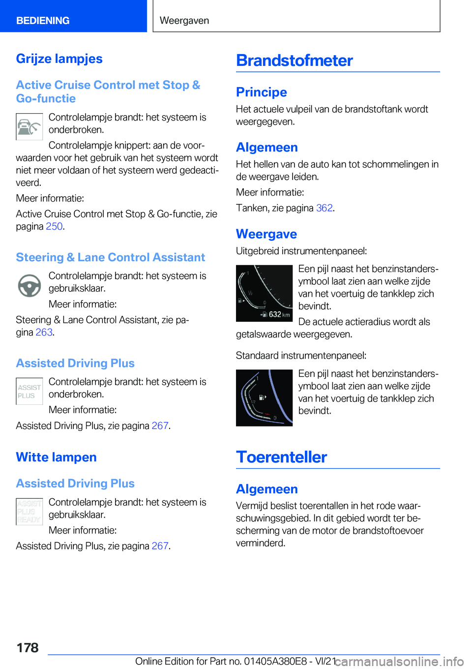 BMW 5 SERIES 2022  Instructieboekjes (in Dutch) �G�r�i�j�z�e��l�a�m�p�j�e�s
�A�c�t�i�v�e��C�r�u�i�s�e��C�o�n�t�r�o�l��m�e�t��S�t�o�p��&
�G�o�-�f�u�n�c�t�i�e
�C�o�n�t�r�o�l�e�l�a�m�p�j�e��b�r�a�n�d�t�:��h�e�t��s�y�s�t�e�e�m��i�s
�o�n�d�e�r