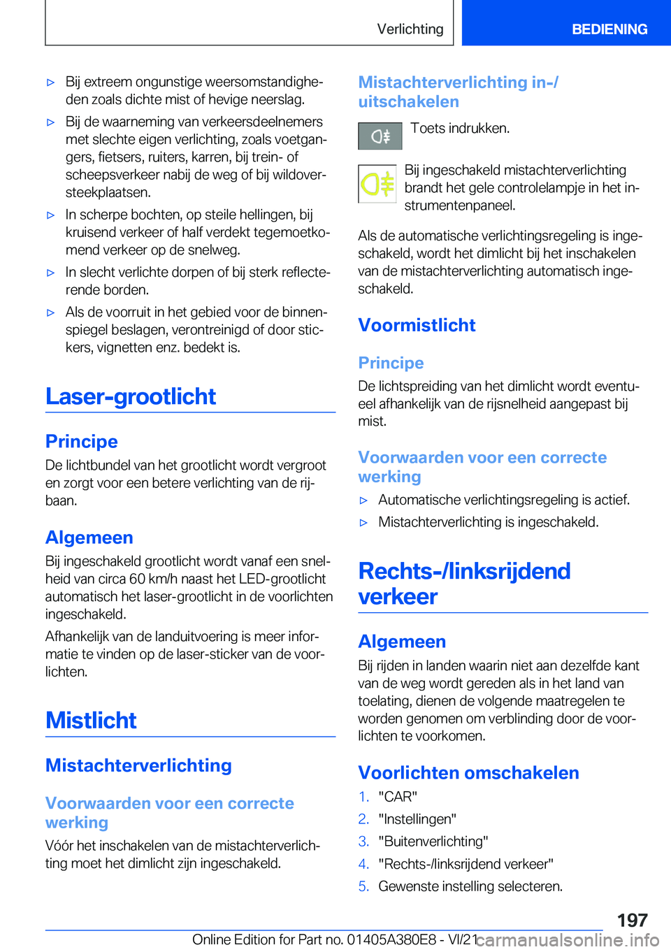 BMW 5 SERIES 2022  Instructieboekjes (in Dutch) 'x�B�i�j��e�x�t�r�e�e�m��o�n�g�u�n�s�t�i�g�e��w�e�e�r�s�o�m�s�t�a�n�d�i�g�h�ej�d�e�n��z�o�a�l�s��d�i�c�h�t�e��m�i�s�t��o�f��h�e�v�i�g�e��n�e�e�r�s�l�a�g�.'x�B�i�j��d�e��w�a�a�r�n�e