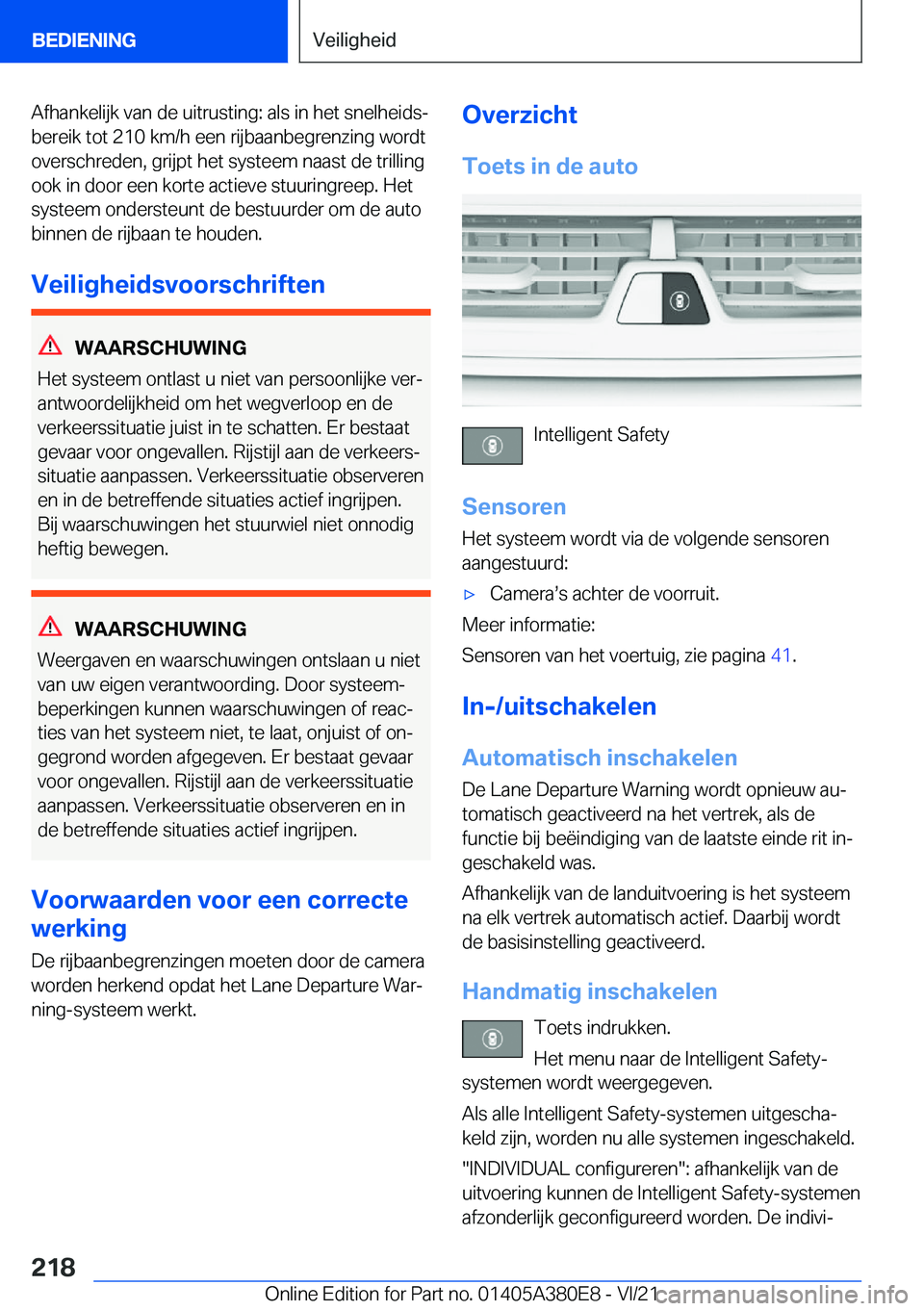 BMW 5 SERIES 2022  Instructieboekjes (in Dutch) �A�f�h�a�n�k�e�l�i�j�k��v�a�n��d�e��u�i�t�r�u�s�t�i�n�g�:��a�l�s��i�n��h�e�t��s�n�e�l�h�e�i�d�sj
�b�e�r�e�i�k��t�o�t��2�1�0��k�m�/�h��e�e�n��r�i�j�b�a�a�n�b�e�g�r�e�n�z�i�n�g��w�o�r�d�t
