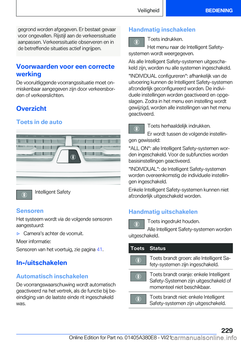 BMW 5 SERIES 2022  Instructieboekjes (in Dutch) �g�e�g�r�o�n�d��w�o�r�d�e�n��a�f�g�e�g�e�v�e�n�.��E�r��b�e�s�t�a�a�t��g�e�v�a�a�r
�v�o�o�r��o�n�g�e�v�a�l�l�e�n�.��R�i�j�s�t�i�j�l��a�a�n��d�e��v�e�r�k�e�e�r�s�s�i�t�u�a�t�i�e
�a�a�n�p�a�s�s