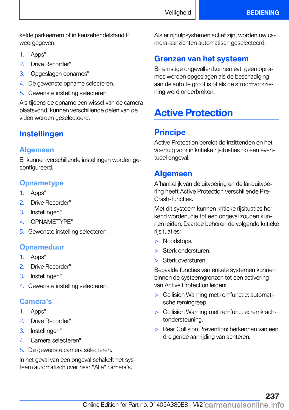 BMW 5 SERIES 2022  Instructieboekjes (in Dutch) �k�e�l�d�e��p�a�r�k�e�e�r�r�e�m��o�f��i�n��k�e�u�z�e�h�e�n�d�e�l�s�t�a�n�d��P
�w�e�e�r�g�e�g�e�v�e�n�.�1�.��A�p�p�s��2�.��D�r�i�v�e��R�e�c�o�r�d�e�r��3�.��O�p�g�e�s�l�a�g�e�n��o�p�n�a�m�e�