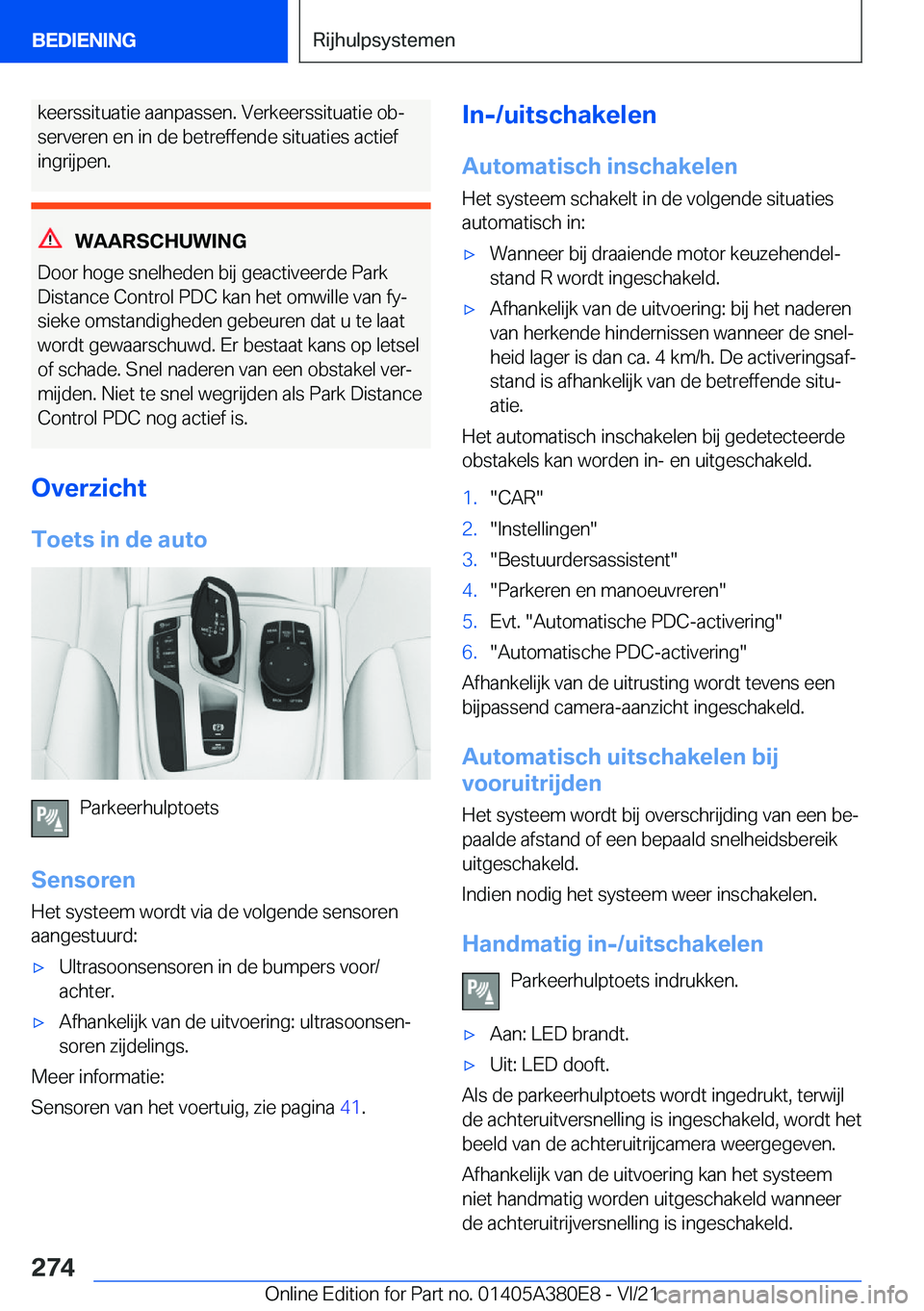 BMW 5 SERIES 2022  Instructieboekjes (in Dutch) �k�e�e�r�s�s�i�t�u�a�t�i�e��a�a�n�p�a�s�s�e�n�.��V�e�r�k�e�e�r�s�s�i�t�u�a�t�i�e��o�bj
�s�e�r�v�e�r�e�n��e�n��i�n��d�e��b�e�t�r�e�f�f�e�n�d�e��s�i�t�u�a�t�i�e�s��a�c�t�i�e�f �i�n�g�r�i�j�p�e