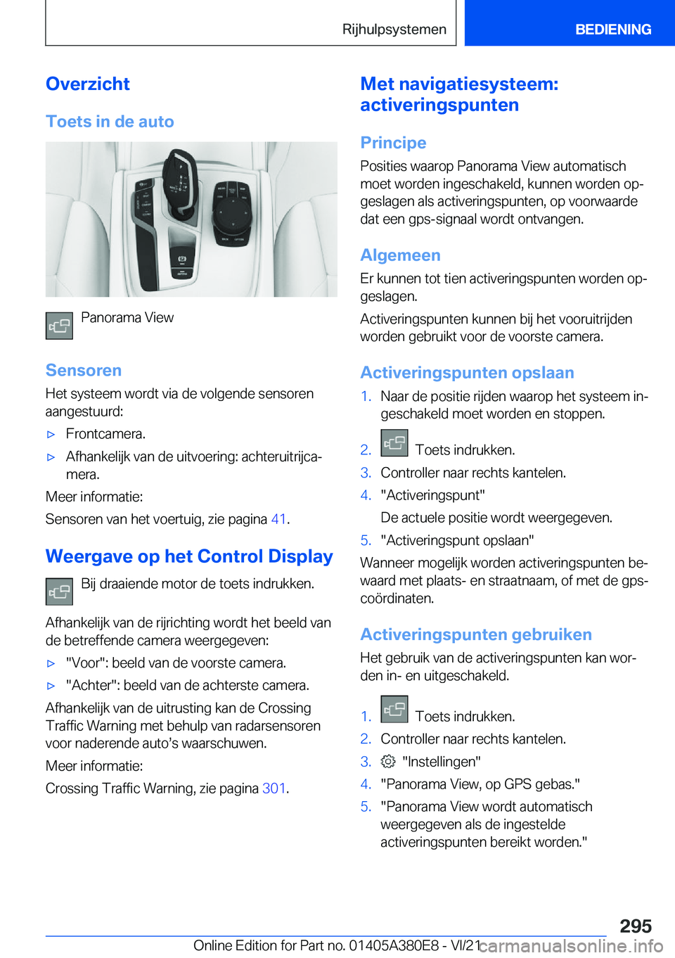 BMW 5 SERIES 2022  Instructieboekjes (in Dutch) �O�v�e�r�z�i�c�h�t�T�o�e�t�s��i�n��d�e��a�u�t�o
�P�a�n�o�r�a�m�a��V�i�e�w
�S�e�n�s�o�r�e�n
�H�e�t��s�y�s�t�e�e�m��w�o�r�d�t��v�i�a��d�e��v�o�l�g�e�n�d�e��s�e�n�s�o�r�e�n
�a�a�n�g�e�s�t�u�u�r