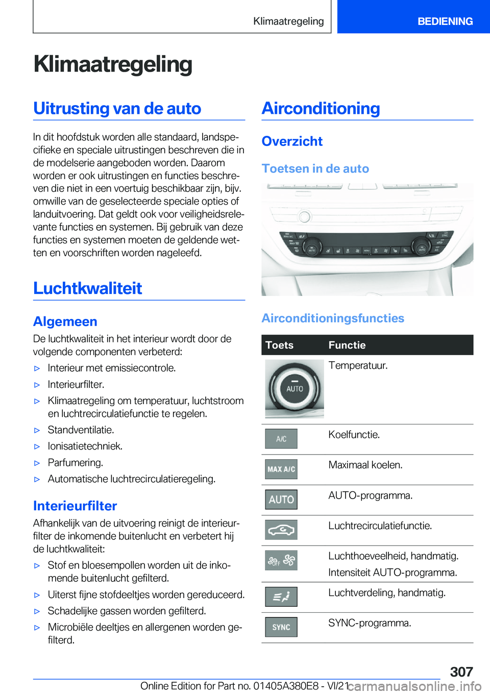 BMW 5 SERIES 2022  Instructieboekjes (in Dutch) �K�l�i�m�a�a�t�r�e�g�e�l�i�n�g�U�i�t�r�u�s�t�i�n�g��v�a�n��d�e��a�u�t�o
�I�n��d�i�t��h�o�o�f�d�s�t�u�k��w�o�r�d�e�n��a�l�l�e��s�t�a�n�d�a�a�r�d�,��l�a�n�d�s�p�ej�c�i�f�i�e�k�e��e�n��s�p�e�
