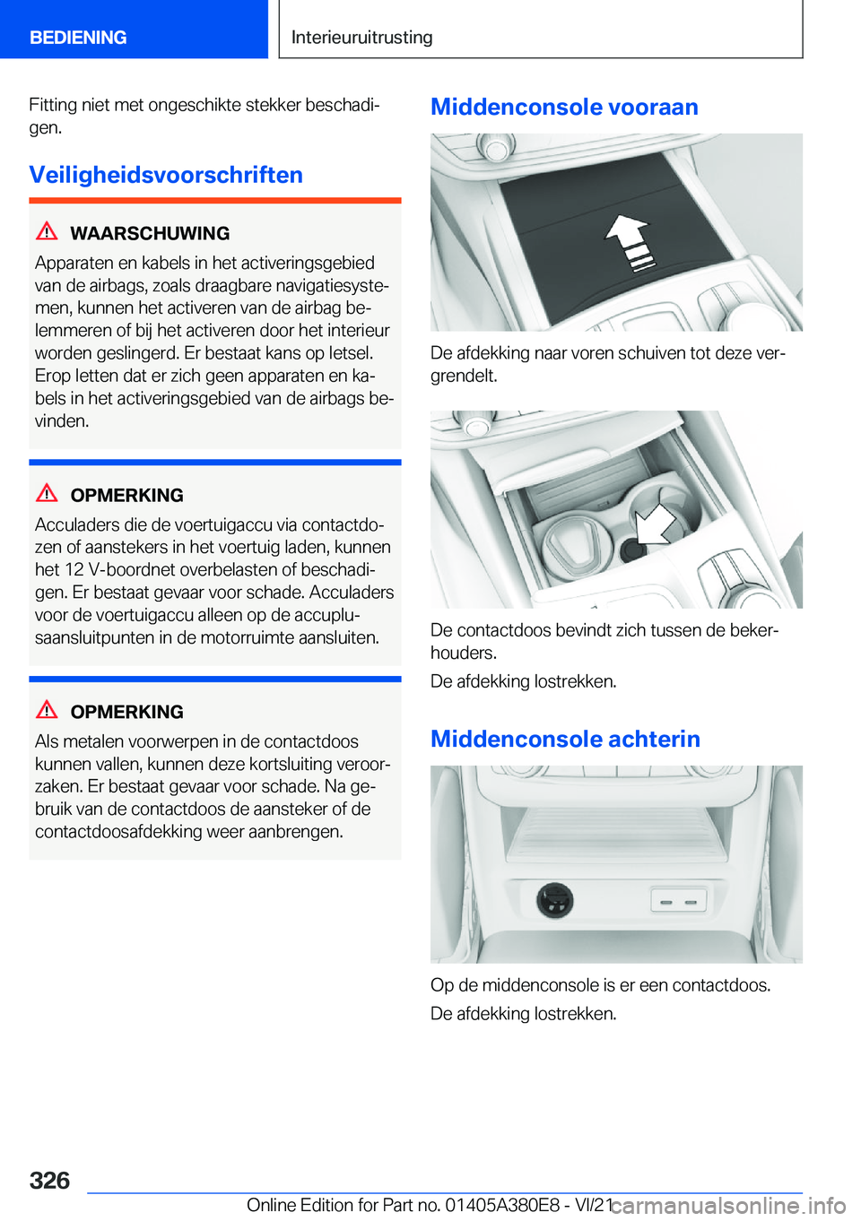 BMW 5 SERIES 2022  Instructieboekjes (in Dutch) �F�i�t�t�i�n�g��n�i�e�t��m�e�t��o�n�g�e�s�c�h�i�k�t�e��s�t�e�k�k�e�r��b�e�s�c�h�a�d�ij�g�e�n�.
�V�e�i�l�i�g�h�e�i�d�s�v�o�o�r�s�c�h�r�i�f�t�e�n
�W�A�A�R�S�C�H�U�W�I�N�G
�A�p�p�a�r�a�t�e�n��e�n�