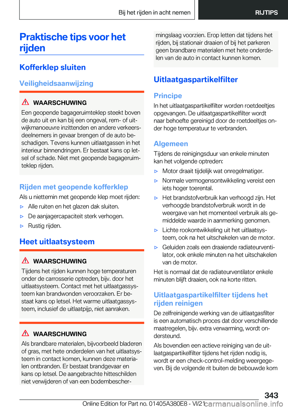 BMW 5 SERIES 2022  Instructieboekjes (in Dutch) �P�r�a�k�t�i�s�c�h�e��t�i�p�s��v�o�o�r��h�e�t�r�i�j�d�e�n
�K�o�f�f�e�r�k�l�e�p��s�l�u�i�t�e�n
�V�e�i�l�i�g�h�e�i�d�s�a�a�n�w�i�j�z�i�n�g
�W�A�A�R�S�C�H�U�W�I�N�G
�E�e�n��g�e�o�p�e�n�d�e��b�a�g�a