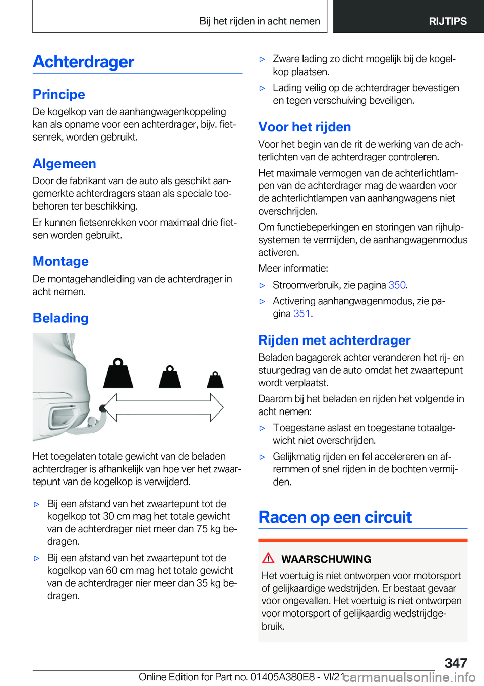 BMW 5 SERIES 2022  Instructieboekjes (in Dutch) �A�c�h�t�e�r�d�r�a�g�e�r
�P�r�i�n�c�i�p�e
�D�e��k�o�g�e�l�k�o�p��v�a�n��d�e��a�a�n�h�a�n�g�w�a�g�e�n�k�o�p�p�e�l�i�n�g �k�a�n��a�l�s��o�p�n�a�m�e��v�o�o�r��e�e�n��a�c�h�t�e�r�d�r�a�g�e�r�,��