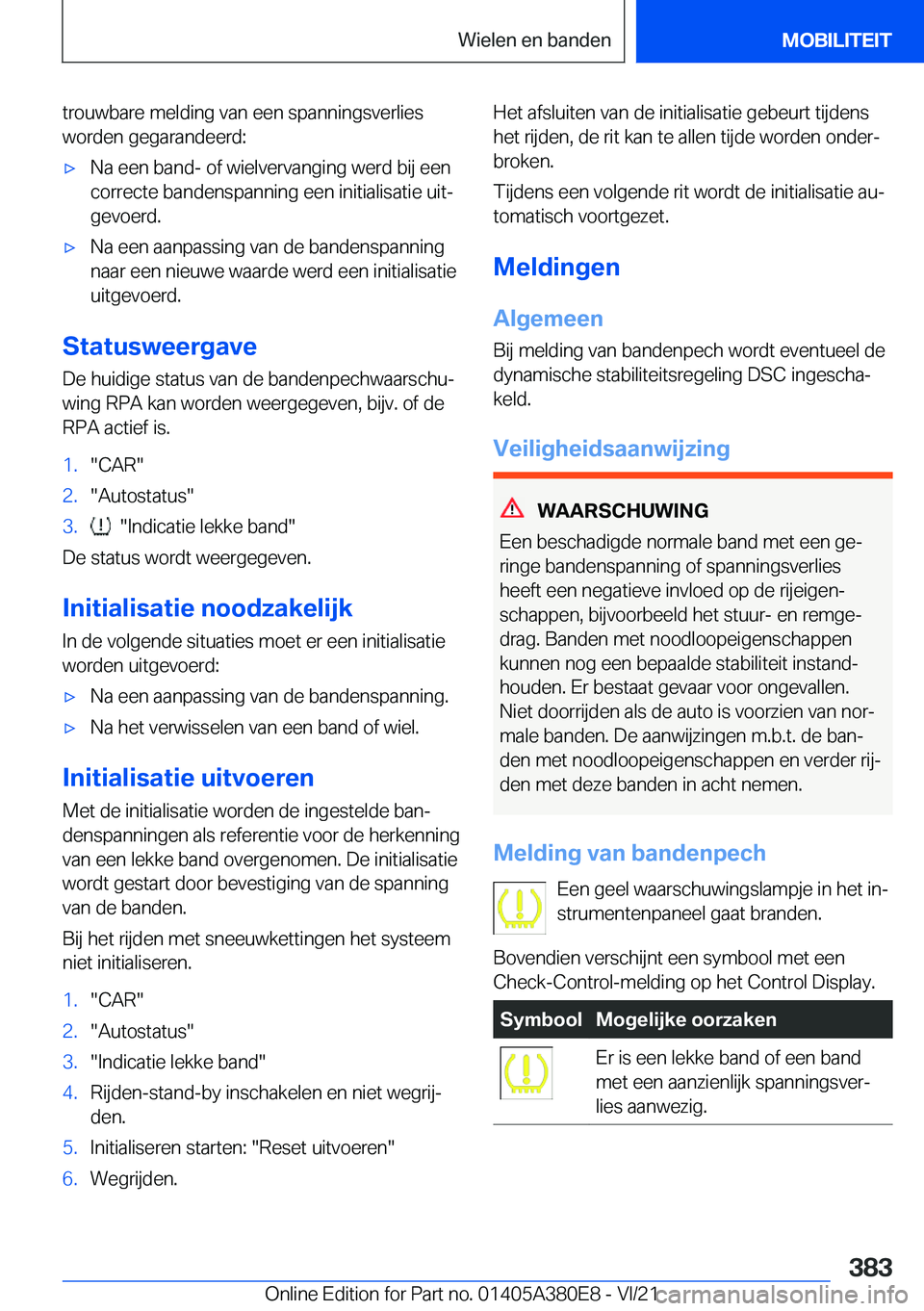 BMW 5 SERIES 2022  Instructieboekjes (in Dutch) �t�r�o�u�w�b�a�r�e��m�e�l�d�i�n�g��v�a�n��e�e�n��s�p�a�n�n�i�n�g�s�v�e�r�l�i�e�s�w�o�r�d�e�n��g�e�g�a�r�a�n�d�e�e�r�d�:'x�N�a��e�e�n��b�a�n�d�-��o�f��w�i�e�l�v�e�r�v�a�n�g�i�n�g��w�e�r�d
