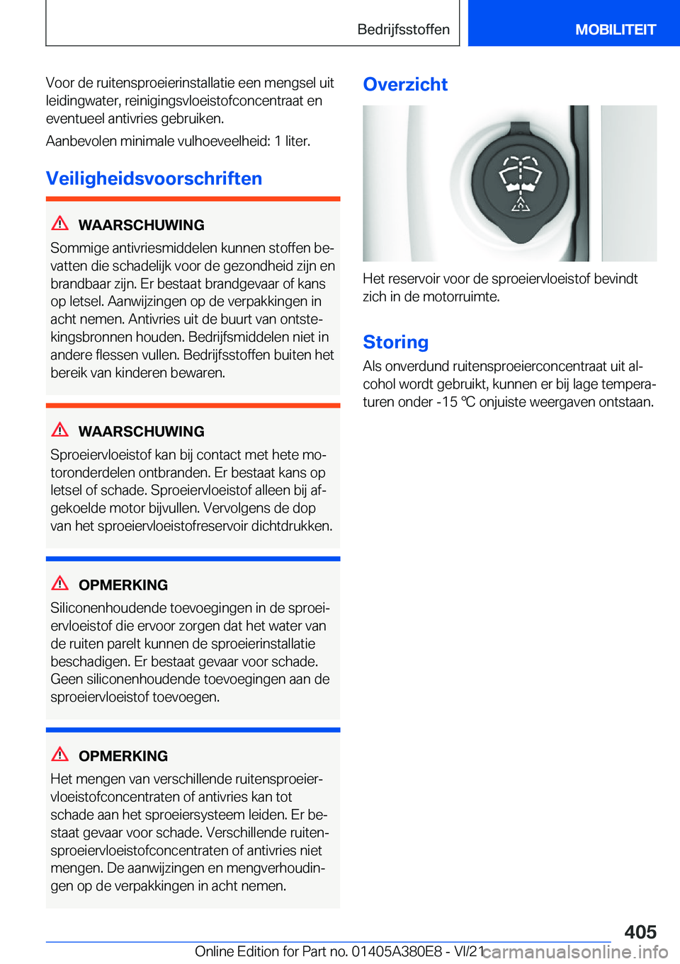BMW 5 SERIES 2022  Instructieboekjes (in Dutch) �V�o�o�r��d�e��r�u�i�t�e�n�s�p�r�o�e�i�e�r�i�n�s�t�a�l�l�a�t�i�e��e�e�n��m�e�n�g�s�e�l��u�i�t�l�e�i�d�i�n�g�w�a�t�e�r�,��r�e�i�n�i�g�i�n�g�s�v�l�o�e�i�s�t�o�f�c�o�n�c�e�n�t�r�a�a�t��e�n�e�v�e�n