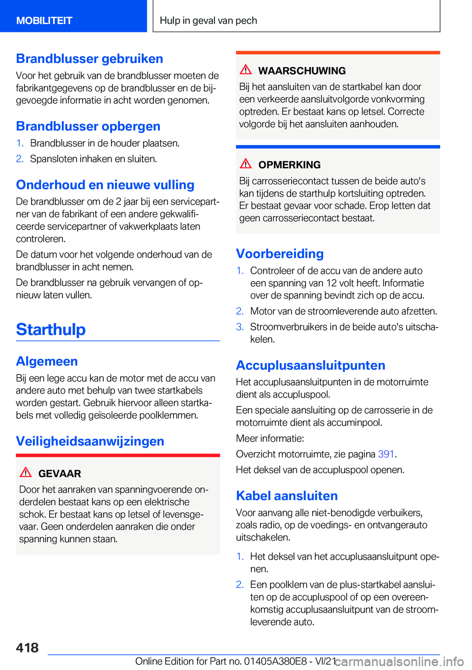 BMW 5 SERIES 2022  Instructieboekjes (in Dutch) �B�r�a�n�d�b�l�u�s�s�e�r��g�e�b�r�u�i�k�e�n
�V�o�o�r��h�e�t��g�e�b�r�u�i�k��v�a�n��d�e��b�r�a�n�d�b�l�u�s�s�e�r��m�o�e�t�e�n��d�e �f�a�b�r�i�k�a�n�t�g�e�g�e�v�e�n�s��o�p��d�e��b�r�a�n�d�b�l