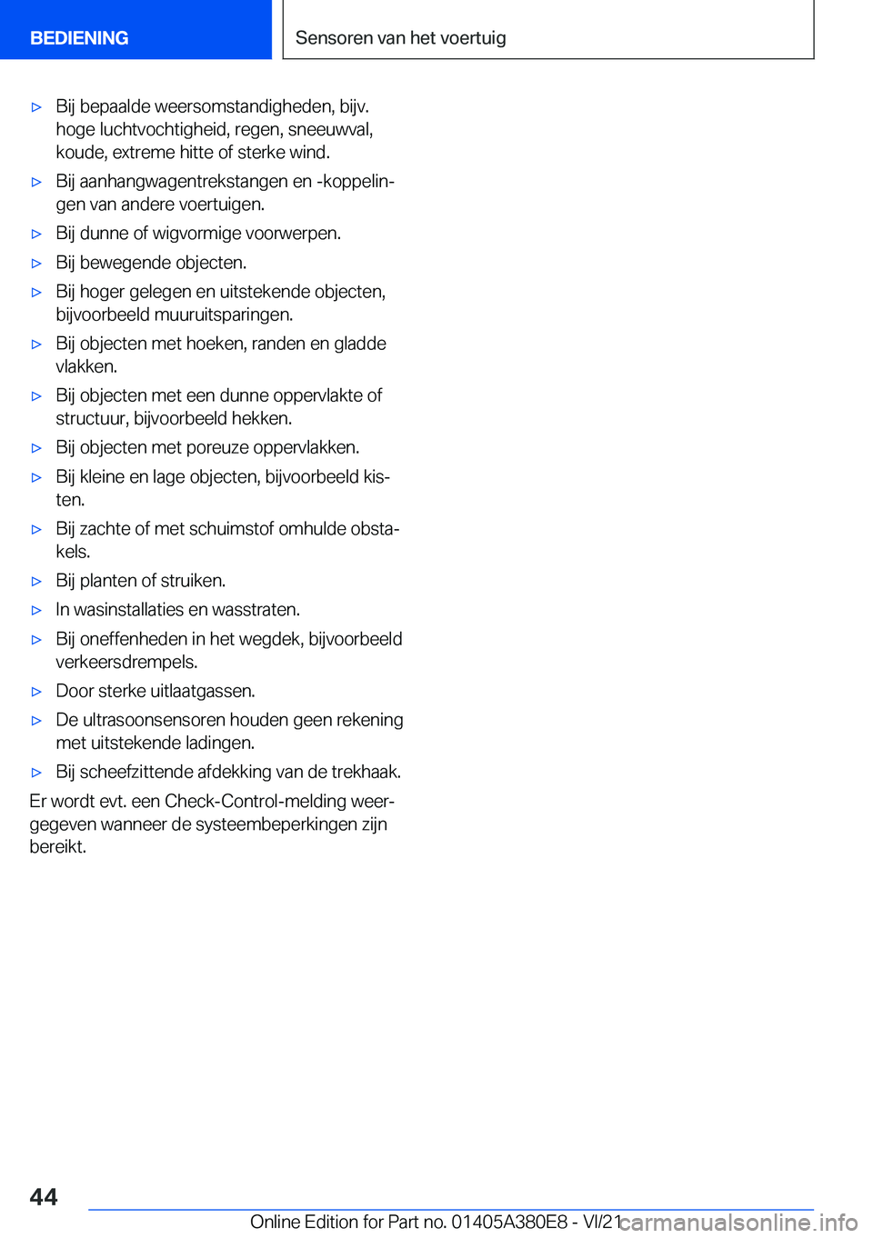 BMW 5 SERIES 2022  Instructieboekjes (in Dutch) 'x�B�i�j��b�e�p�a�a�l�d�e��w�e�e�r�s�o�m�s�t�a�n�d�i�g�h�e�d�e�n�,��b�i�j�v�.�h�o�g�e��l�u�c�h�t�v�o�c�h�t�i�g�h�e�i�d�,��r�e�g�e�n�,��s�n�e�e�u�w�v�a�l�,
�k�o�u�d�e�,��e�x�t�r�e�m�e��h�i�