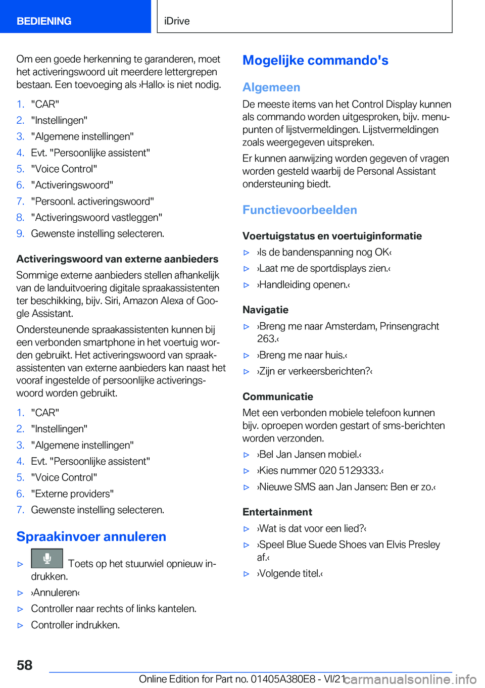 BMW 5 SERIES 2022  Instructieboekjes (in Dutch) �O�m��e�e�n��g�o�e�d�e��h�e�r�k�e�n�n�i�n�g��t�e��g�a�r�a�n�d�e�r�e�n�,��m�o�e�t�h�e�t��a�c�t�i�v�e�r�i�n�g�s�w�o�o�r�d��u�i�t��m�e�e�r�d�e�r�e��l�e�t�t�e�r�g�r�e�p�e�n�b�e�s�t�a�a�n�.��E�e