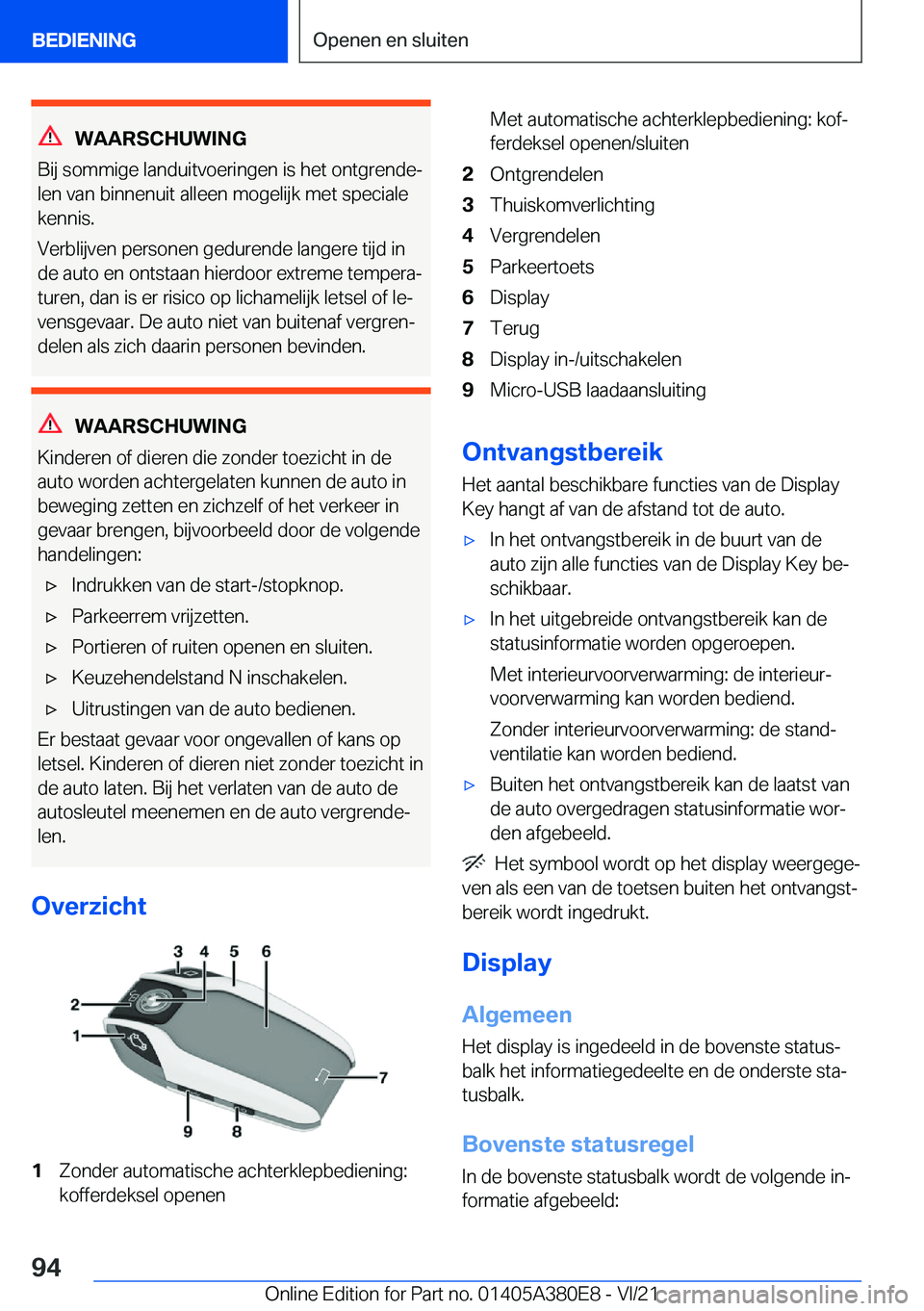 BMW 5 SERIES 2022  Instructieboekjes (in Dutch) �W�A�A�R�S�C�H�U�W�I�N�G
�B�i�j��s�o�m�m�i�g�e��l�a�n�d�u�i�t�v�o�e�r�i�n�g�e�n��i�s��h�e�t��o�n�t�g�r�e�n�d�ej �l�e�n��v�a�n��b�i�n�n�e�n�u�i�t��a�l�l�e�e�n��m�o�g�e�l�i�j�k��m�e�t��s�p�e