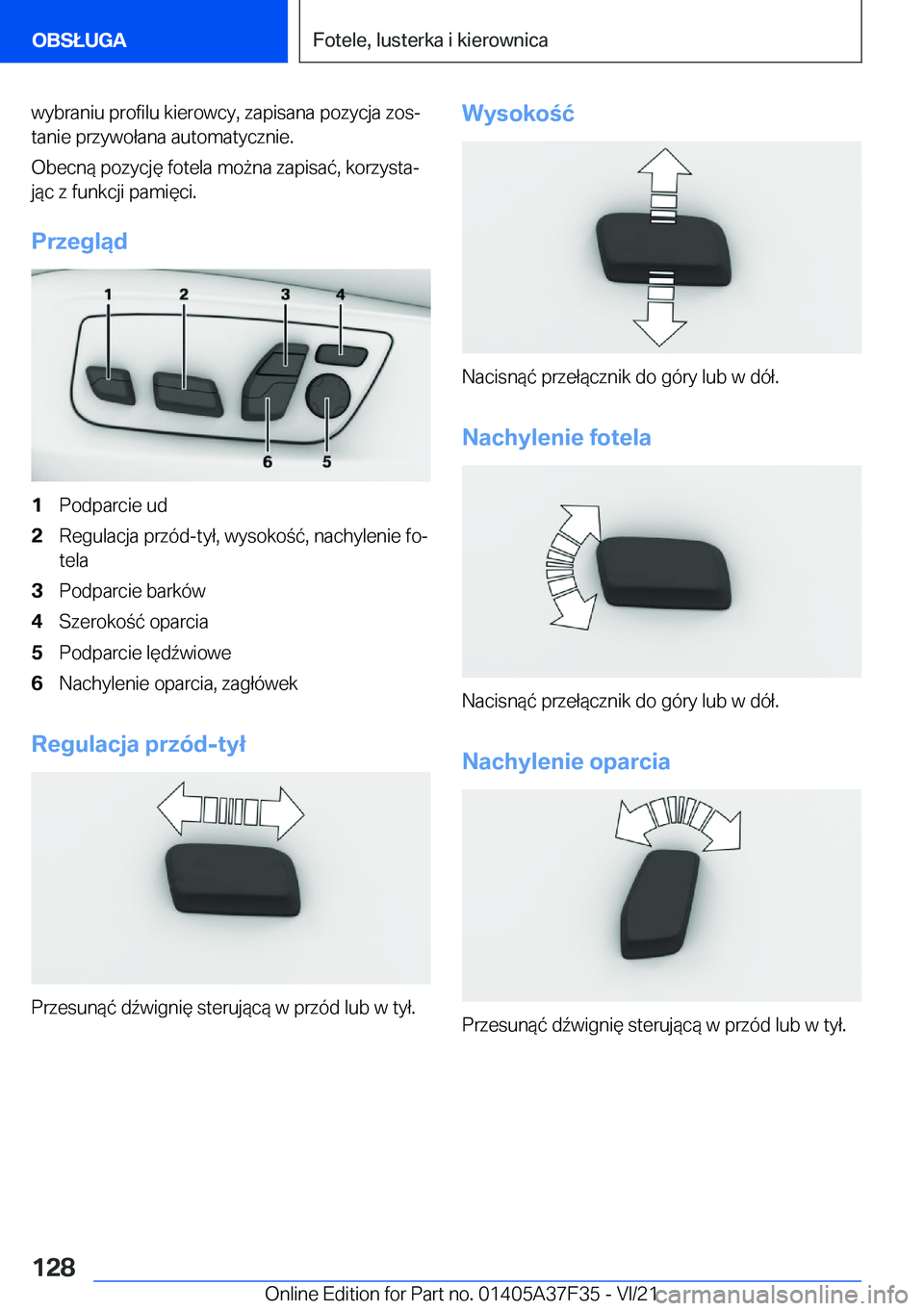 BMW 5 SERIES 2022  Instrukcja obsługi (in Polish) �w�y�b�r�a�n�i�u��p�r�o�f�i�l�u��k�i�e�r�o�w�c�y�,��z�a�p�i�s�a�n�a��p�o�z�y�c�j�a��z�o�sj�t�a�n�i�e��p�r�z�y�w�o�ł�a�n�a��a�u�t�o�m�a�t�y�c�z�n�i�e�.
�O�b�e�c�n�