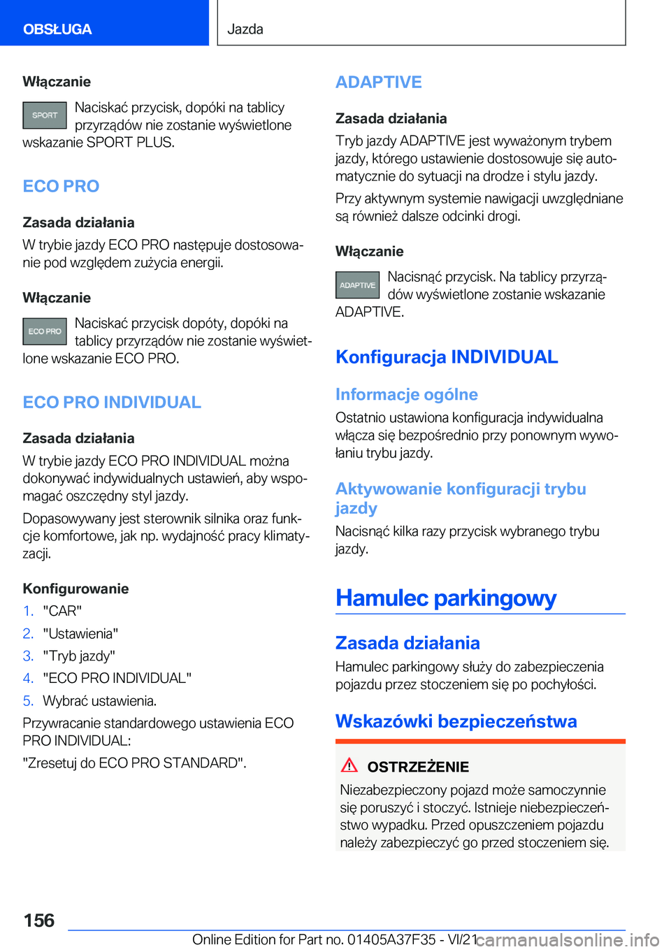BMW 5 SERIES 2022  Instrukcja obsługi (in Polish) �W�ł�ą�c�z�a�n�i�e�N�a�c�i�s�k�a�