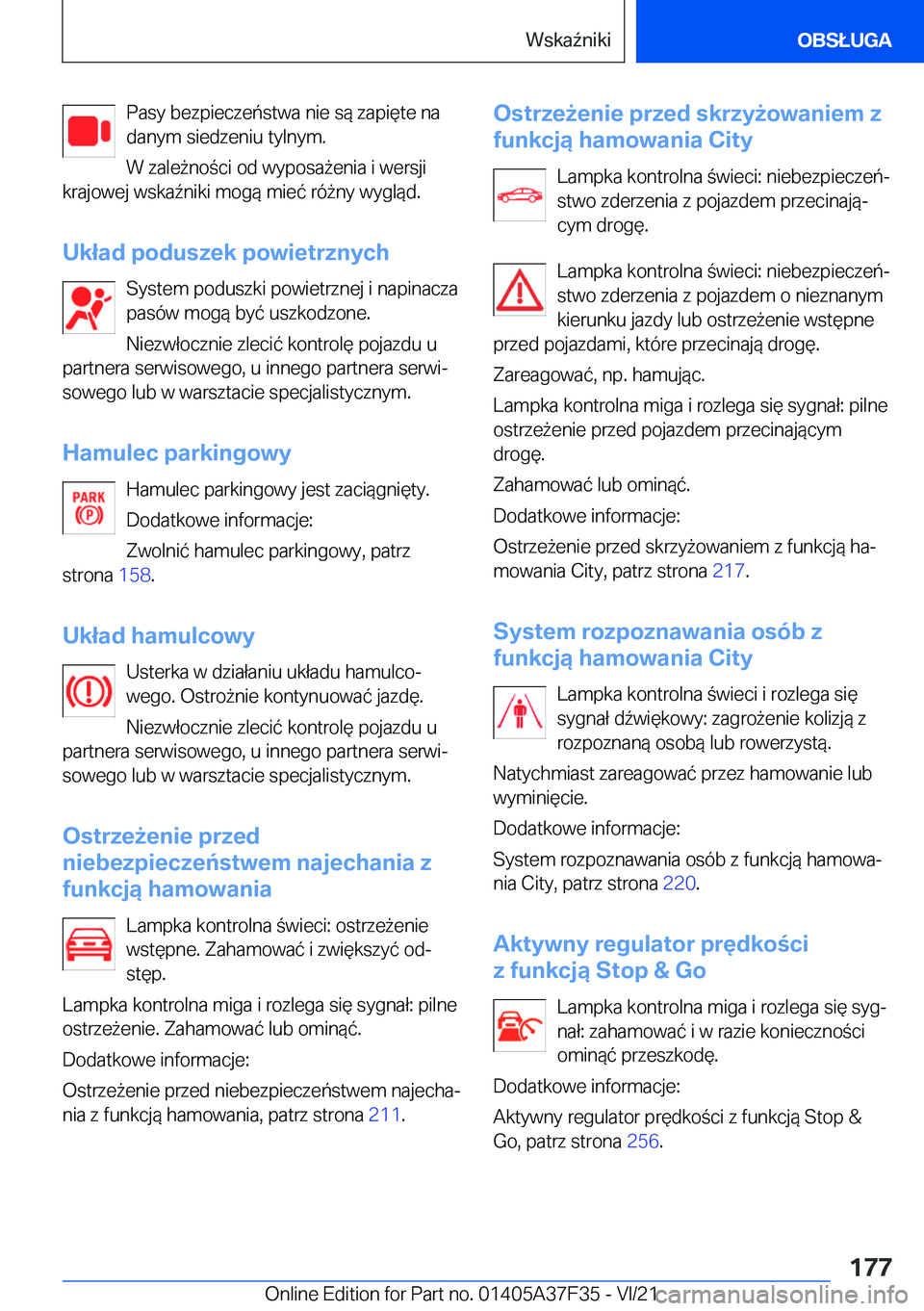 BMW 5 SERIES 2022  Instrukcja obsługi (in Polish) �P�a�s�y��b�e�z�p�i�e�c�z�e�