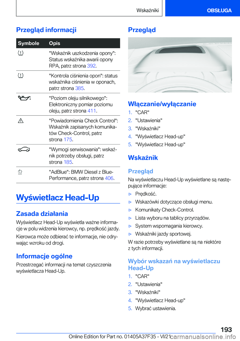 BMW 5 SERIES 2022  Instrukcja obsługi (in Polish) �P�r�z�e�g�l�ą�d��i�n�f�o�r�m�a�c�j�i�S�y�m�b�o�l�e�O�p�i�s���W�s�k�a7�n�i�k��u�s�z�k�o�d�z�e�n�i�a��o�p�o�n�y��:
�S�t�a�t�u�s��w�s�k�a7�n�i�k�a��a�w�a�r�i�i��o�p�o�n�y
�R�P�A�,��p�a�t�r�