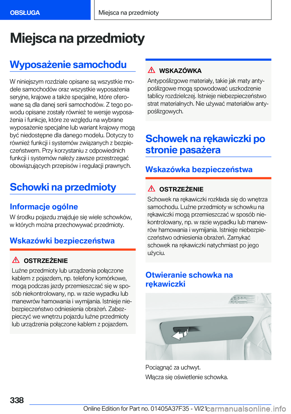 BMW 5 SERIES 2022  Instrukcja obsługi (in Polish) �M�i�e�j�s�c�a��n�a��p�r�z�e�d�m�i�o�t�y�W�y�p�o�s�a9�e�n�i�e��s�a�m�o�c�h�o�d�u
�W��n�i�n�i�e�j�s�z�y�m��r�o�z�d�z�i�a�l�e��o�p�i�s�a�n�e��s�