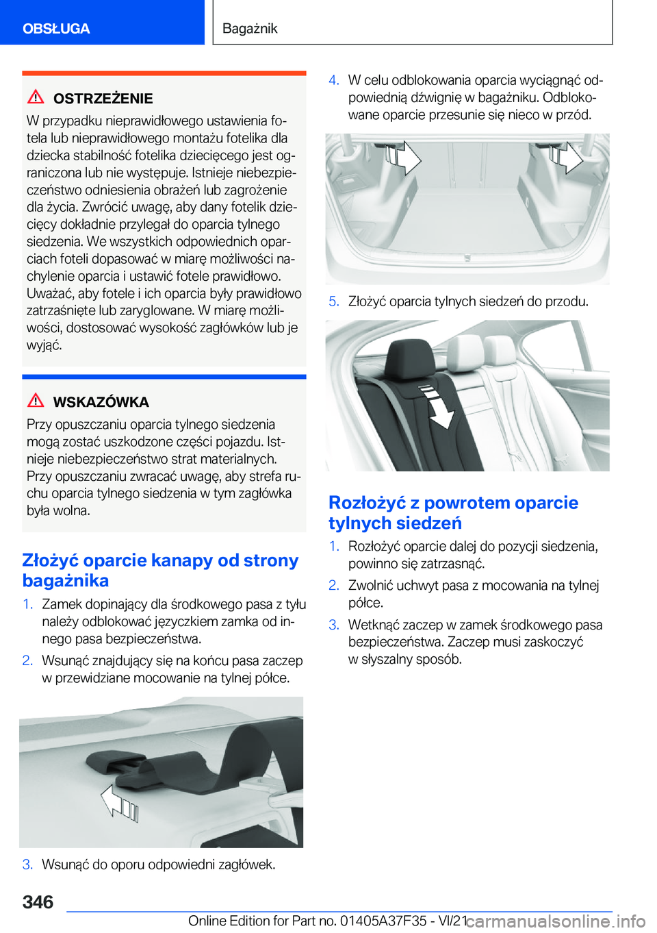 BMW 5 SERIES 2022  Instrukcja obsługi (in Polish) �O�S�T�R�Z�E8�E�N�I�E
�W��p�r�z�y�p�a�d�k�u��n�i�e�p�r�a�w�i�d�ł�o�w�e�g�o��u�s�t�a�w�i�e�n�i�a��f�oj
�t�e�l�a��l�u�b��n�i�e�p�r�a�w�i�d�ł�o�w�e�g�o��m�o�n�t�a9�u��f�o�t�e�l�i�k�a��d�l�a