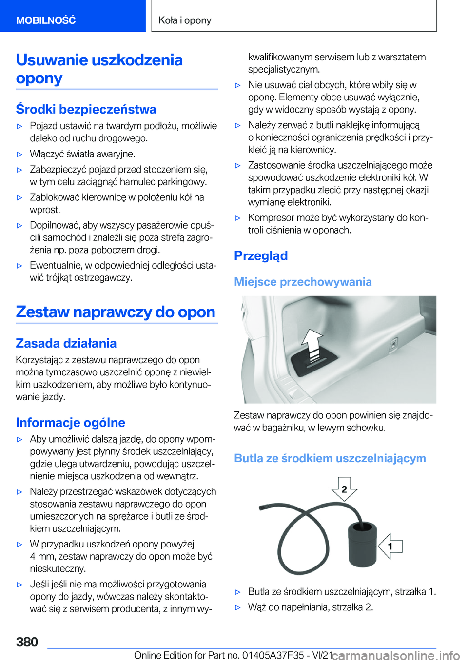 BMW 5 SERIES 2022  Instrukcja obsługi (in Polish) �U�s�u�w�a�n�i�e��u�s�z�k�o�d�z�e�n�i�a�o�p�o�n�y
�r�o�d�k�i��b�e�z�p�i�e�c�z�e�