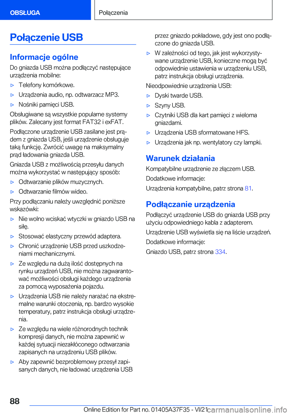 BMW 5 SERIES 2022  Instrukcja obsługi (in Polish) �P�o�ł�ą�c�z�e�n�i�e��U�S�B
�I�n�f�o�r�m�a�c�j�e��o�g�