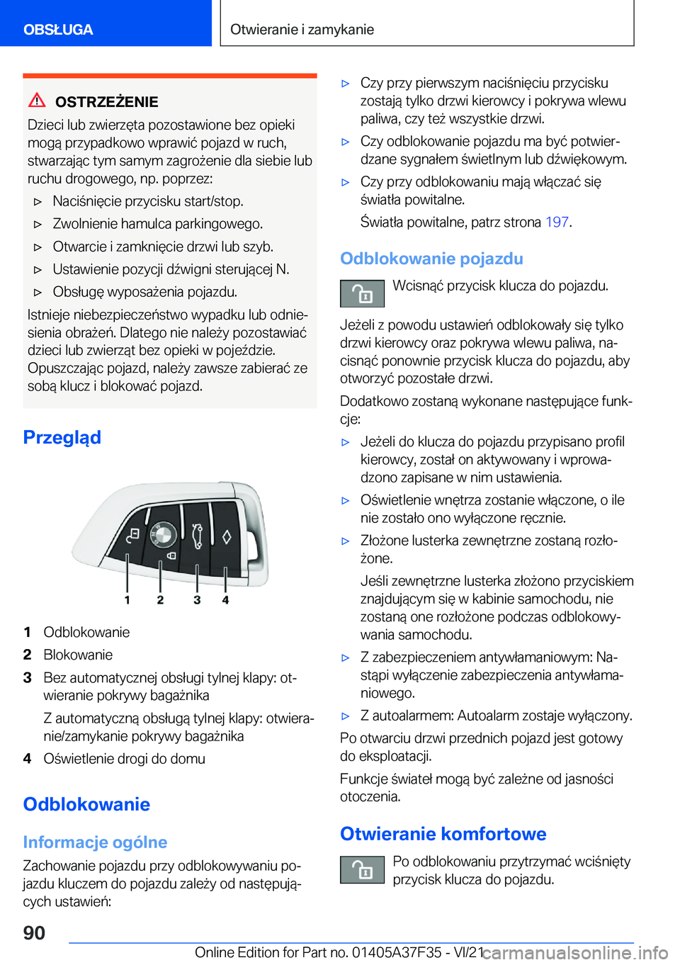 BMW 5 SERIES 2022  Instrukcja obsługi (in Polish) �O�S�T�R�Z�E8�E�N�I�E
�D�z�i�e�c�i��l�u�b��z�w�i�e�r�z�