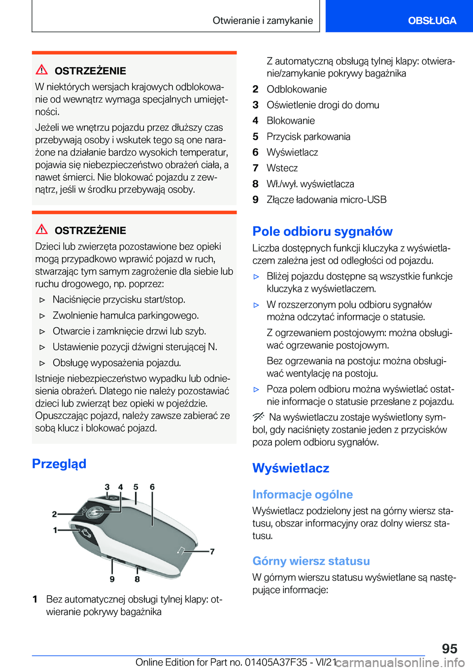 BMW 5 SERIES 2022  Instrukcja obsługi (in Polish) �O�S�T�R�Z�E8�E�N�I�E
�W��n�i�e�k�t�