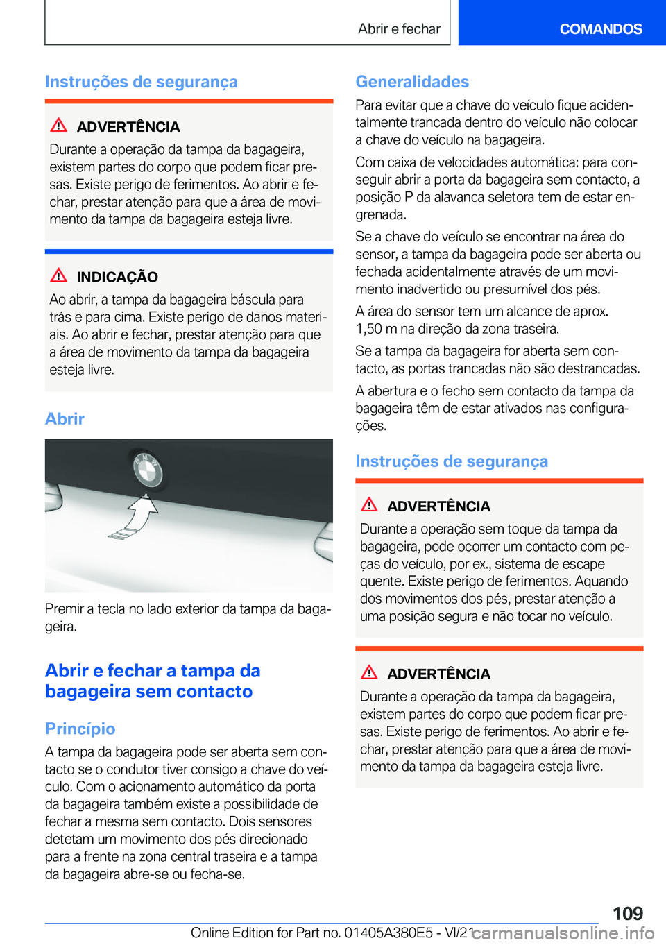 BMW 5 SERIES 2022  Manual do condutor (in Portuguese) �I�n�s�t�r�u�