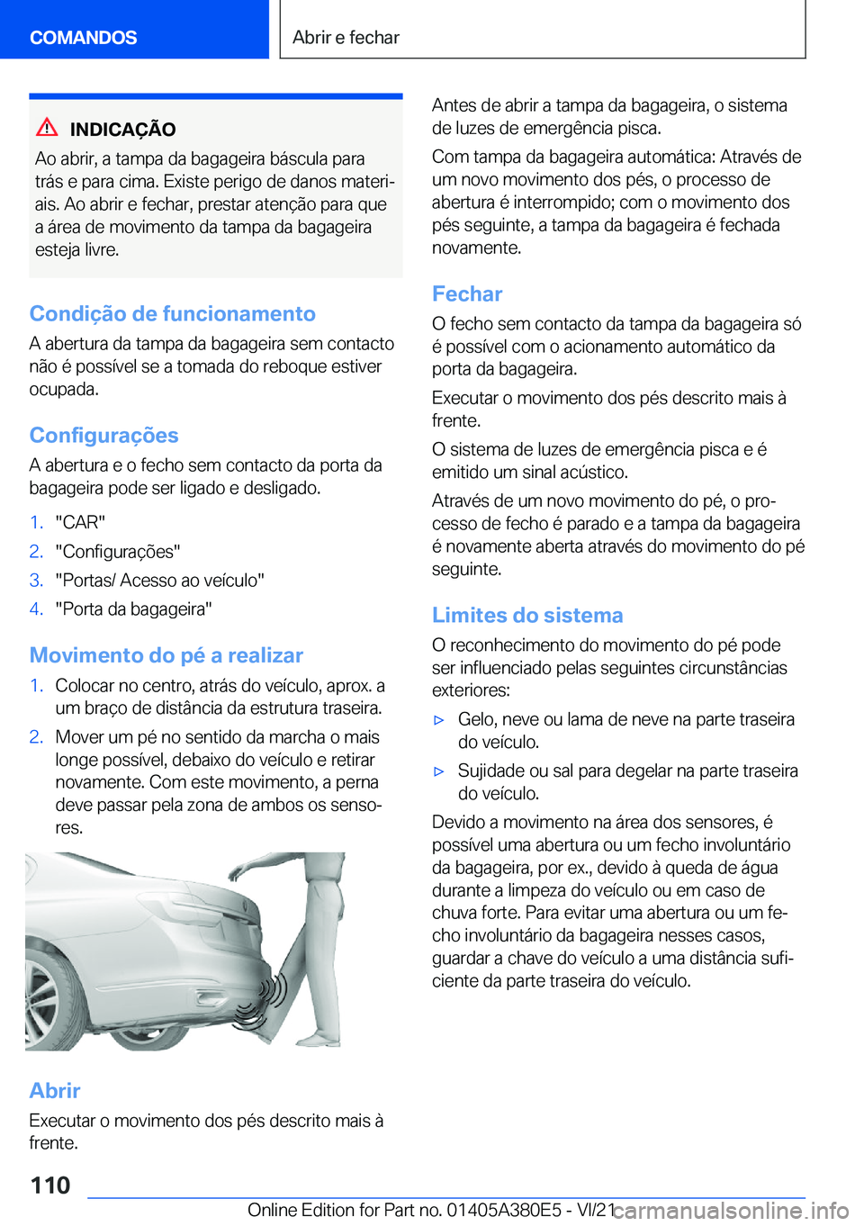 BMW 5 SERIES 2022  Manual do condutor (in Portuguese) �I�N�D�I�C�A�