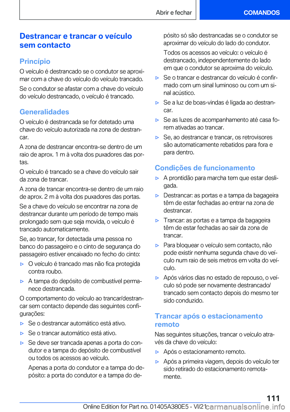 BMW 5 SERIES 2022  Manual do condutor (in Portuguese) �D�e�s�t�r�a�n�c�a�r��e��t�r�a�n�c�a�r��o��v�e�