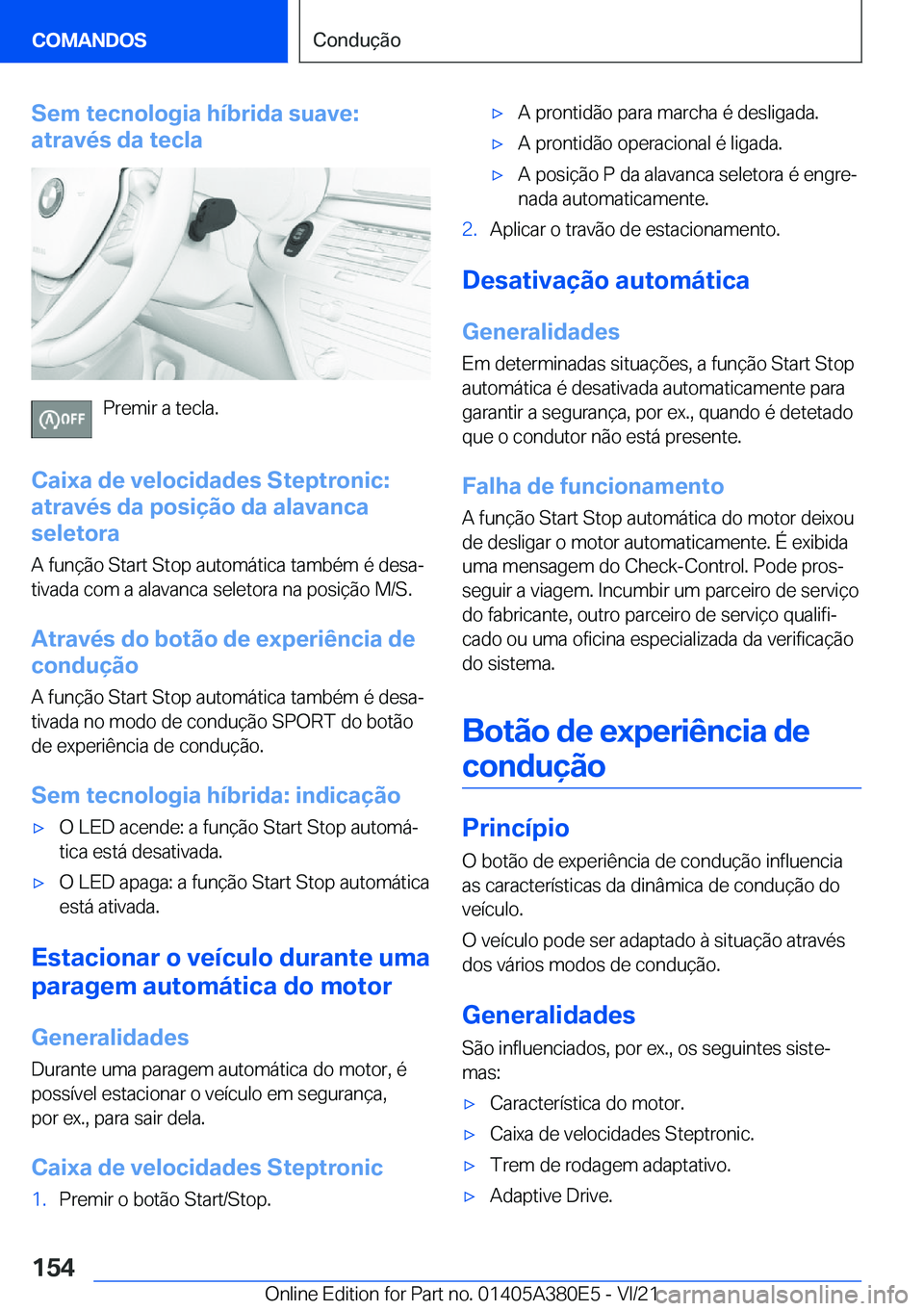 BMW 5 SERIES 2022  Manual do condutor (in Portuguese) �S�e�m��t�e�c�n�o�l�o�g�i�a��h�