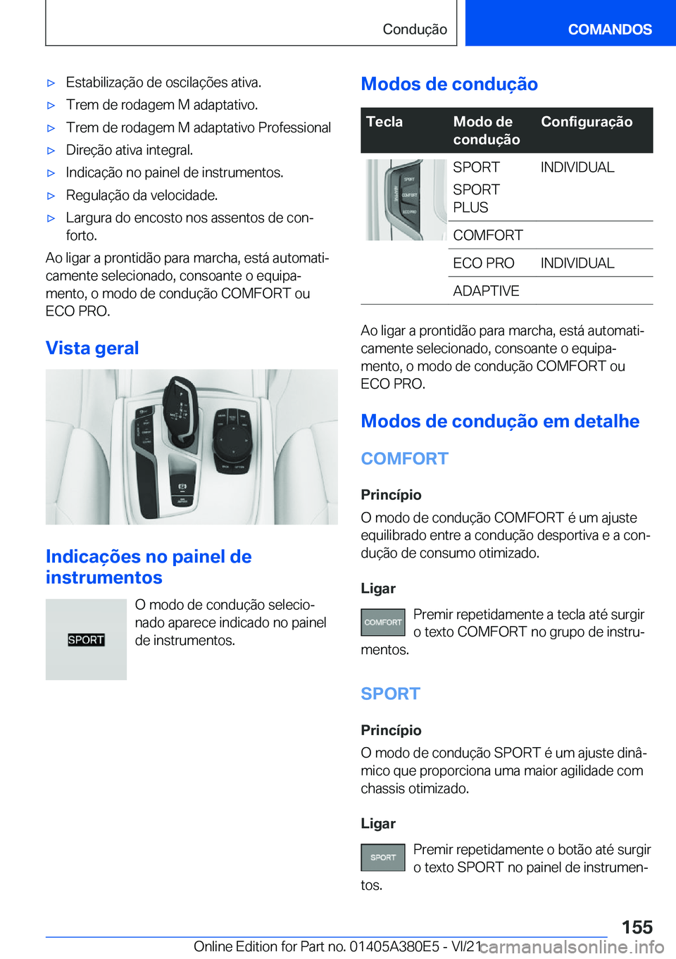 BMW 5 SERIES 2022  Manual do condutor (in Portuguese) x�E�s�t�a�b�i�l�i�z�a�