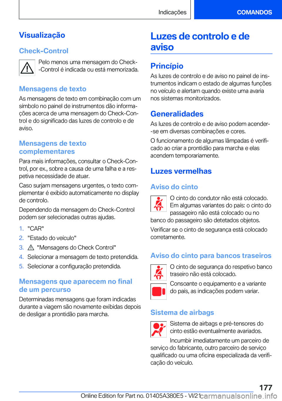 BMW 5 SERIES 2022  Manual do condutor (in Portuguese) �V�i�s�u�a�l�i�z�a�