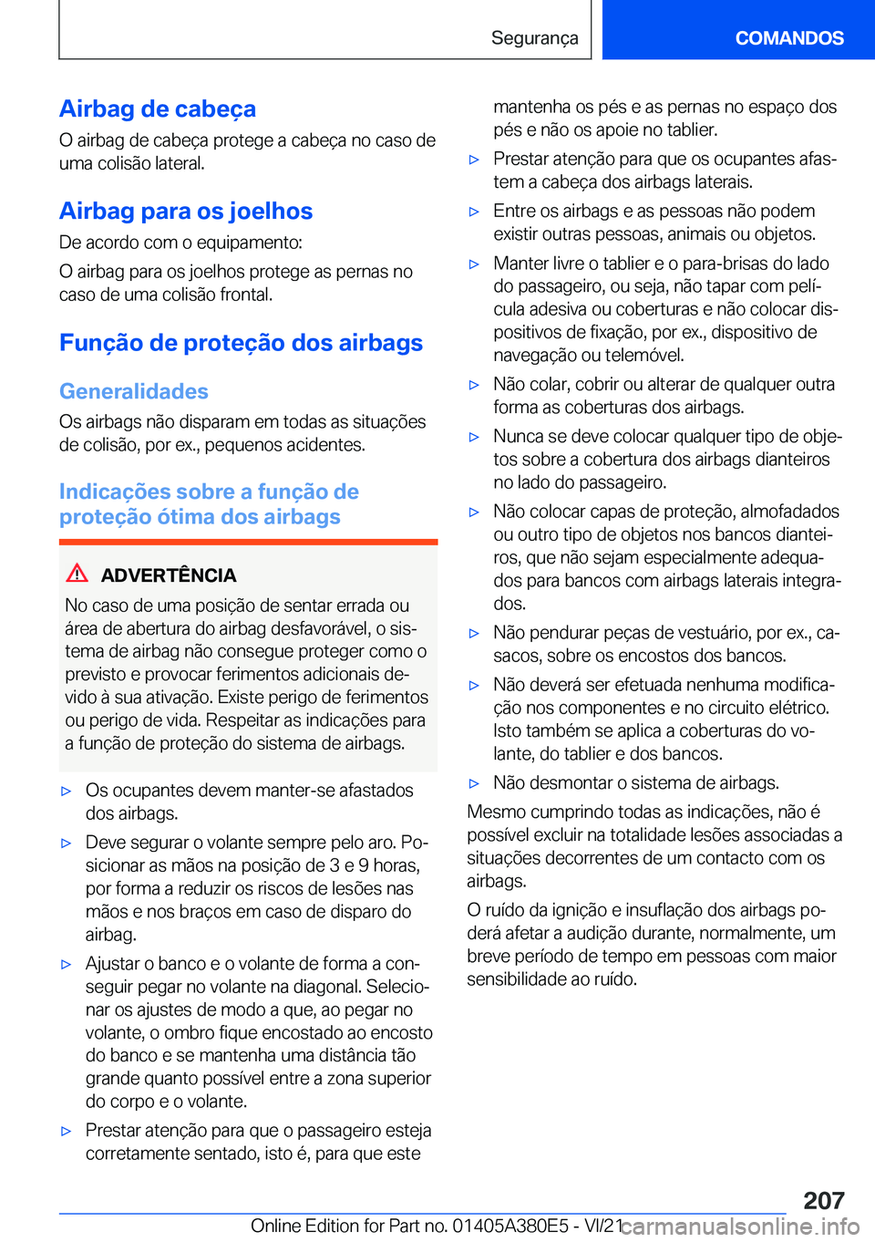 BMW 5 SERIES 2022  Manual do condutor (in Portuguese) �A�i�r�b�a�g��d�e��c�a�b�e�