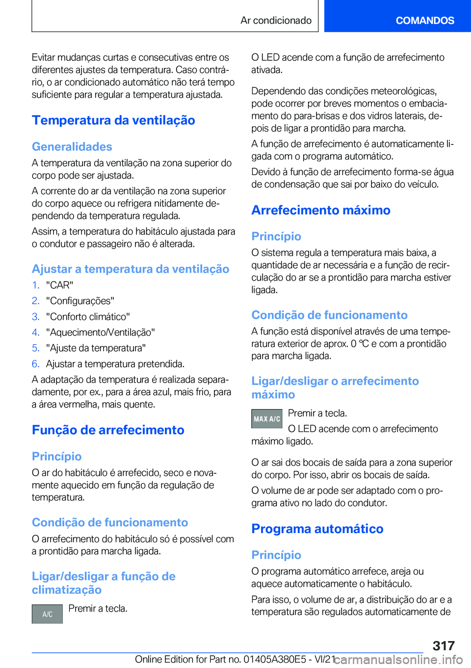 BMW 5 SERIES 2022  Manual do condutor (in Portuguese) �E�v�i�t�a�r��m�u�d�a�n�