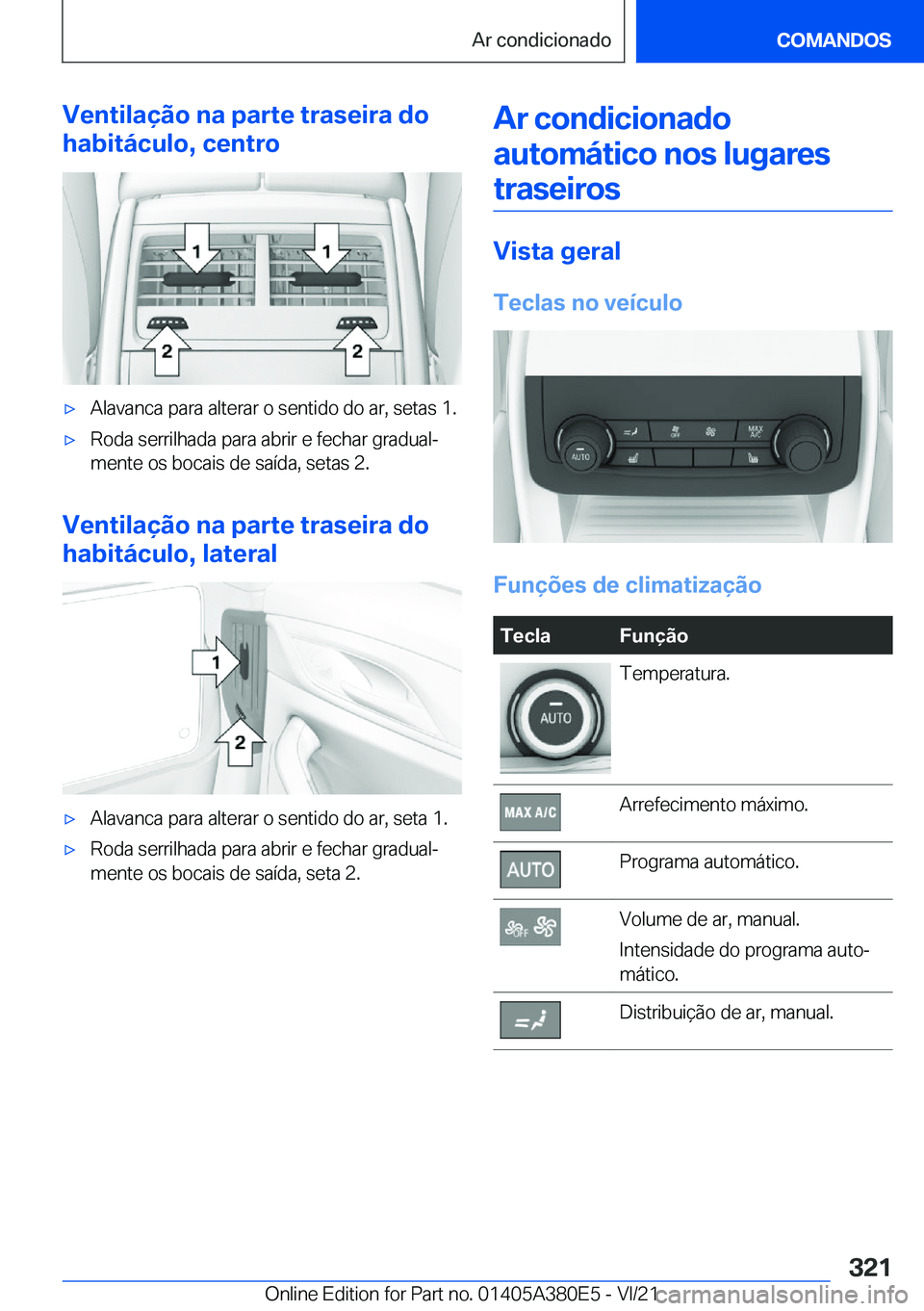 BMW 5 SERIES 2022  Manual do condutor (in Portuguese) �V�e�n�t�i�l�a�