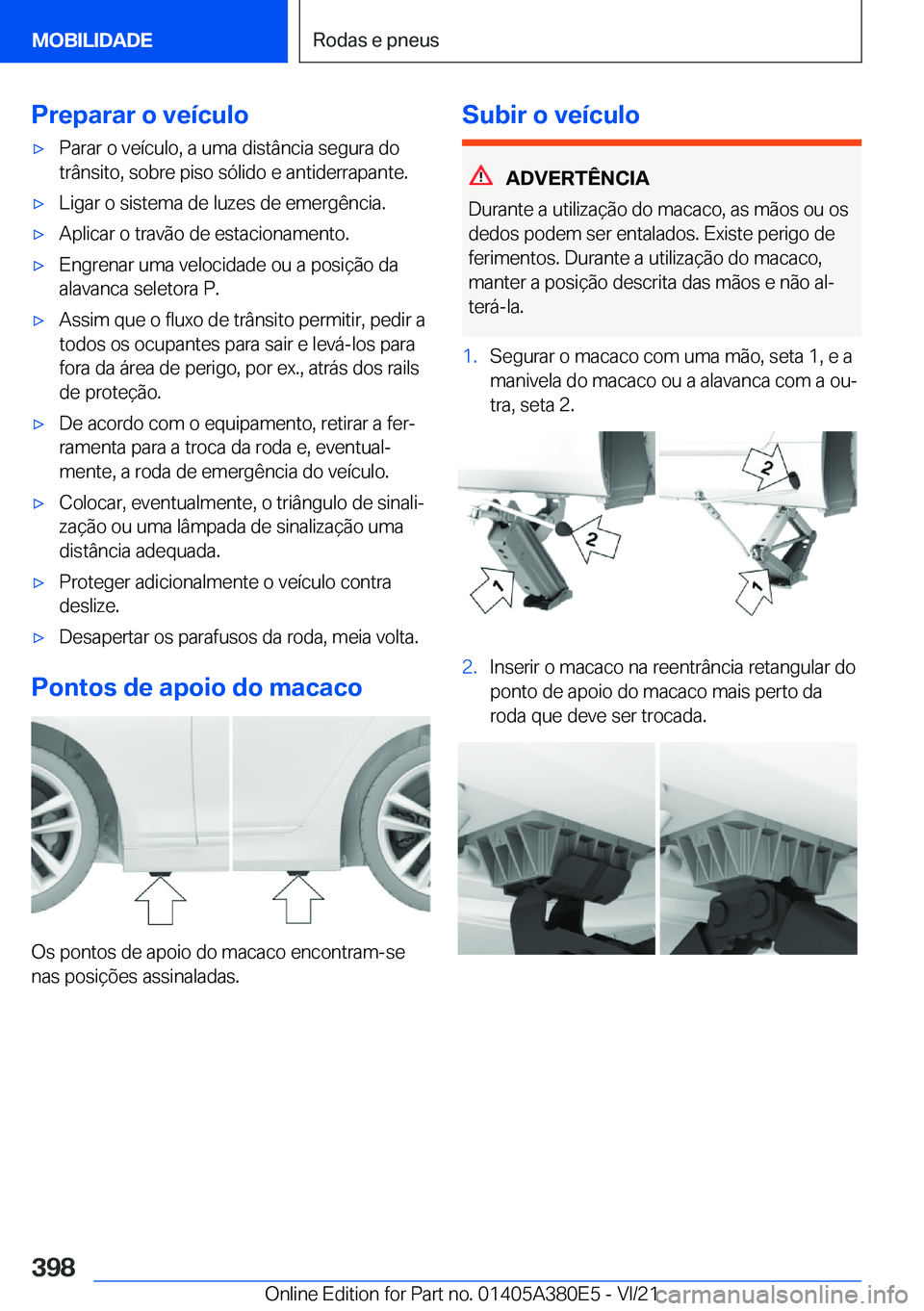 BMW 5 SERIES 2022  Manual do condutor (in Portuguese) �P�r�e�p�a�r�a�r��o��v�e�