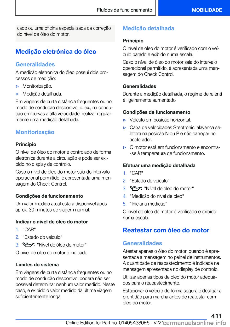 BMW 5 SERIES 2022  Manual do condutor (in Portuguese) �c�a�d�o��o�u��u�m�a��o�f�i�c�i�n�a��e�s�p�e�c�i�a�l�i�z�a�d�a��d�a��c�o�r�r�e�