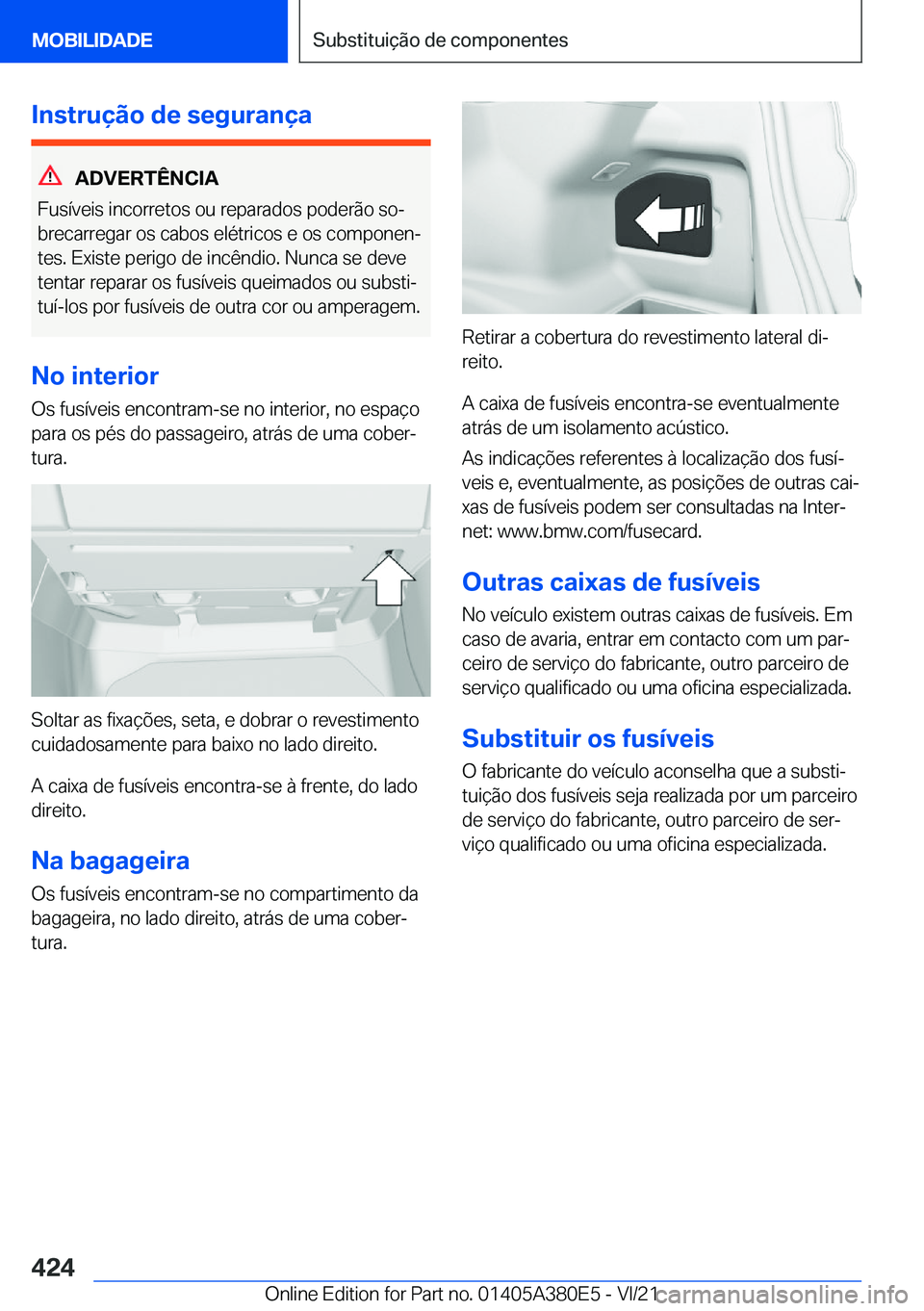 BMW 5 SERIES 2022  Manual do condutor (in Portuguese) �I�n�s�t�r�u�