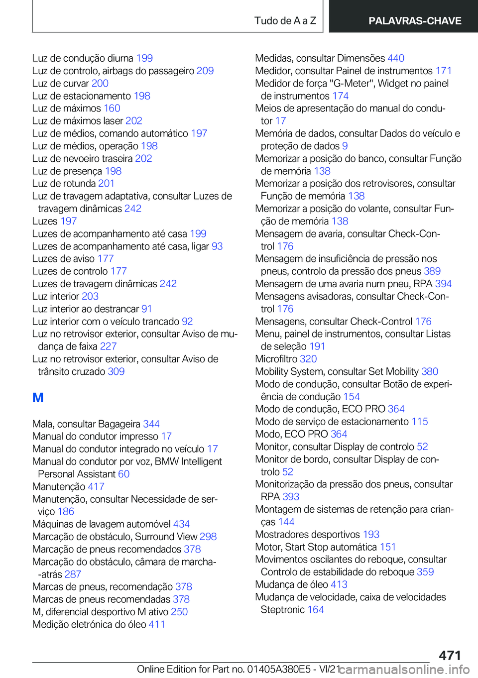 BMW 5 SERIES 2022  Manual do condutor (in Portuguese) �L�u�z��d�e��c�o�n�d�u�