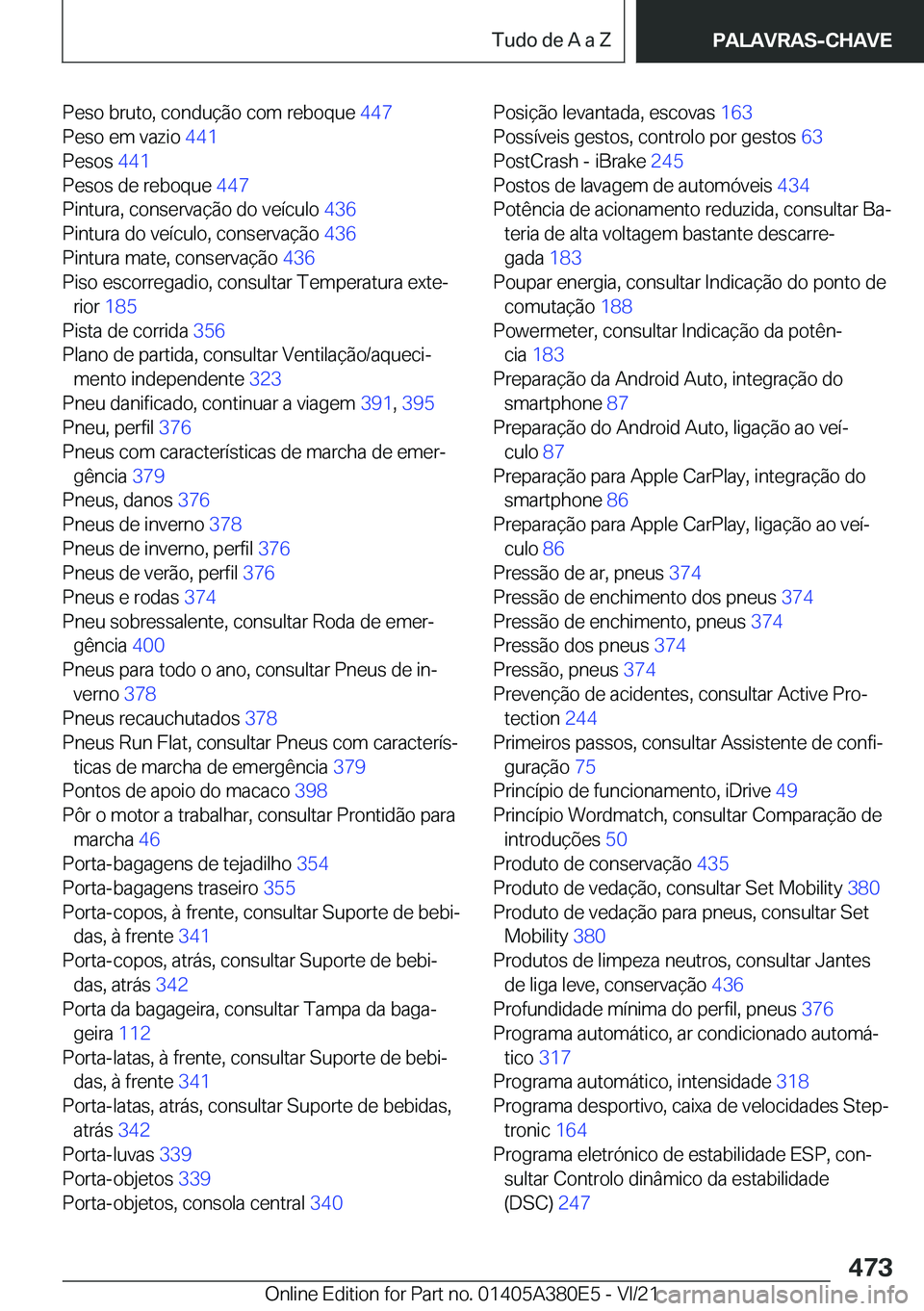 BMW 5 SERIES 2022  Manual do condutor (in Portuguese) �P�e�s�o��b�r�u�t�o�,��c�o�n�d�u�