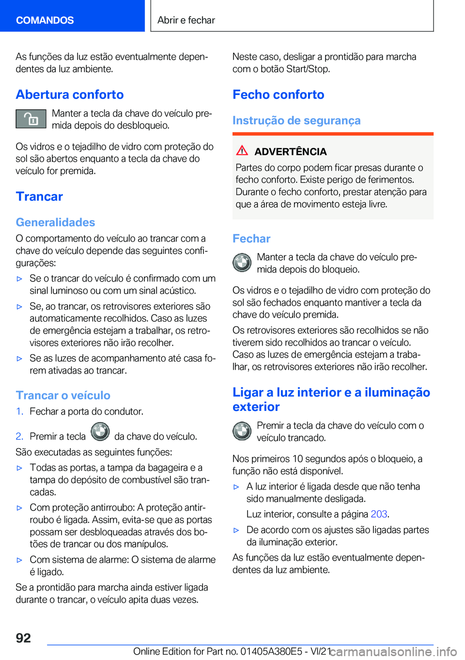 BMW 5 SERIES 2022  Manual do condutor (in Portuguese) �A�s��f�u�n�